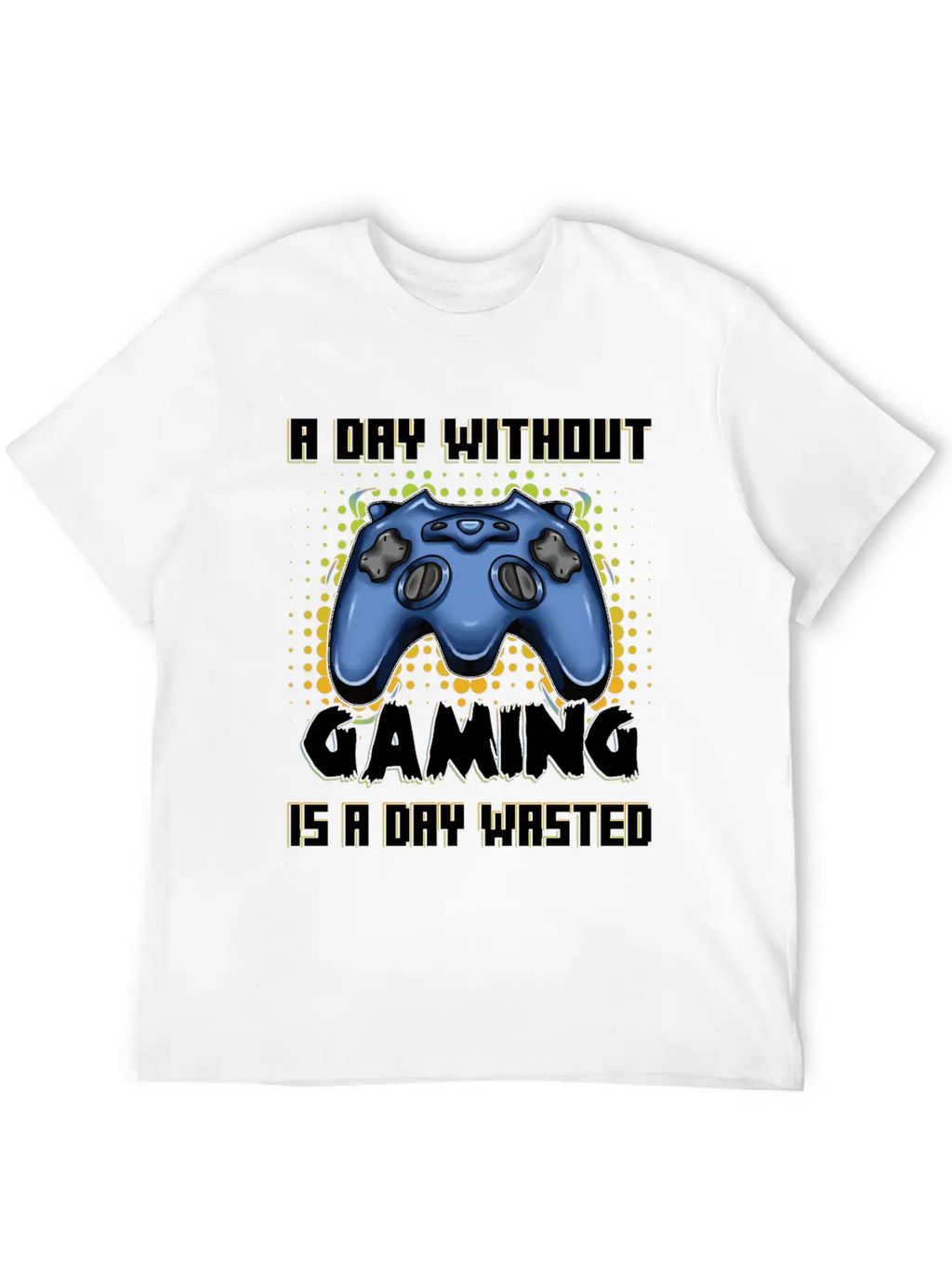 Gamer Without Gaming Is A Day Playing Video Game Stylish Everyday T-Shirt – Unisex Basic Cotton Tee