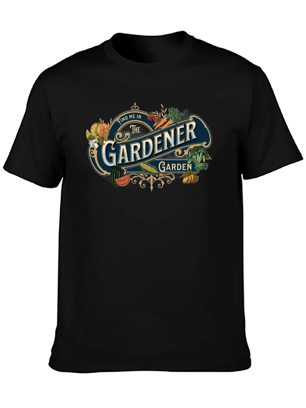 Gardener Find Me In The Garden Unisex Casual T-Shirt – Clean Design For Daily Comfort