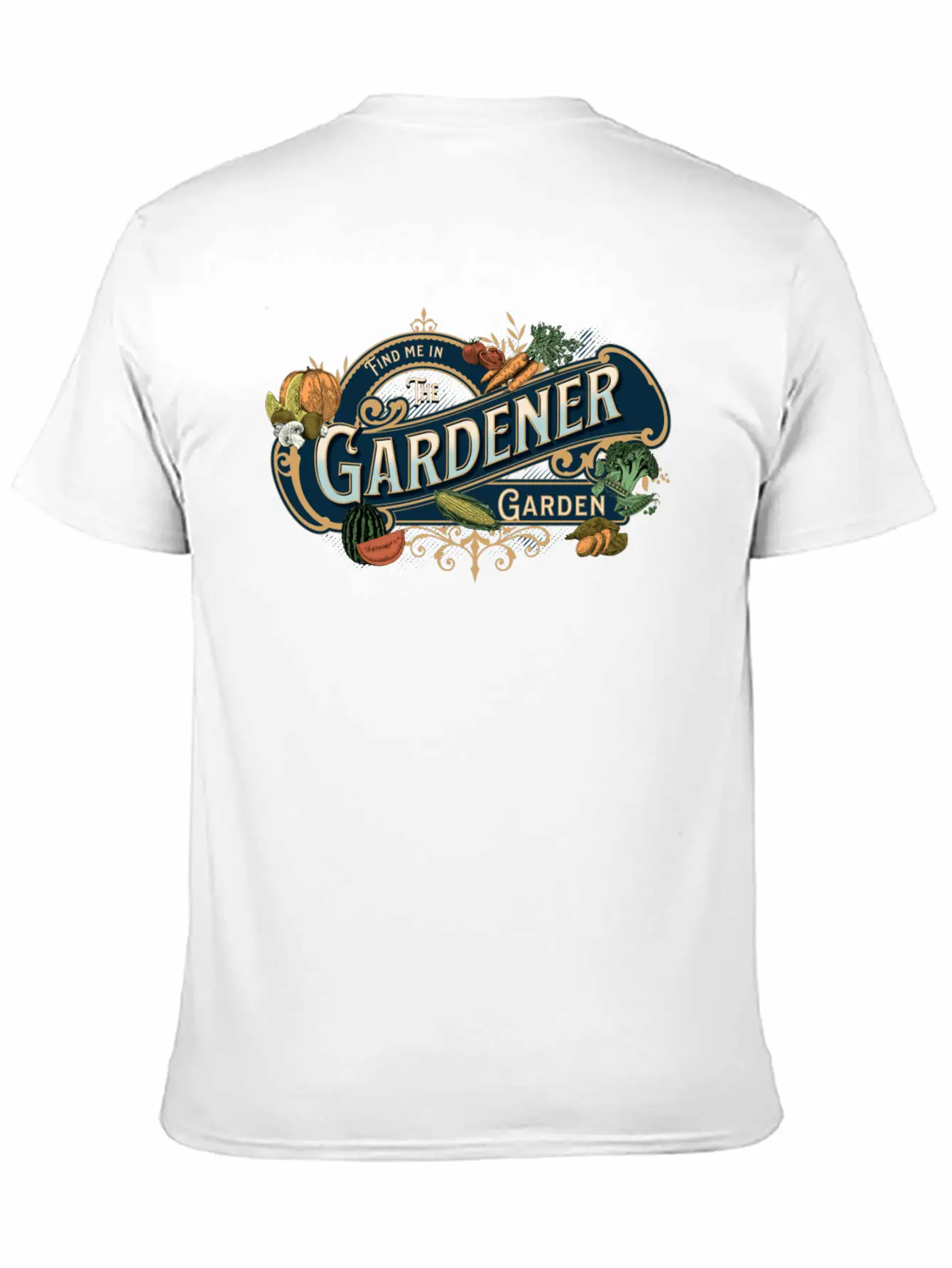 Gardener Find Me In The Garden Unisex Casual T-Shirt – Clean Design For Daily Comfort