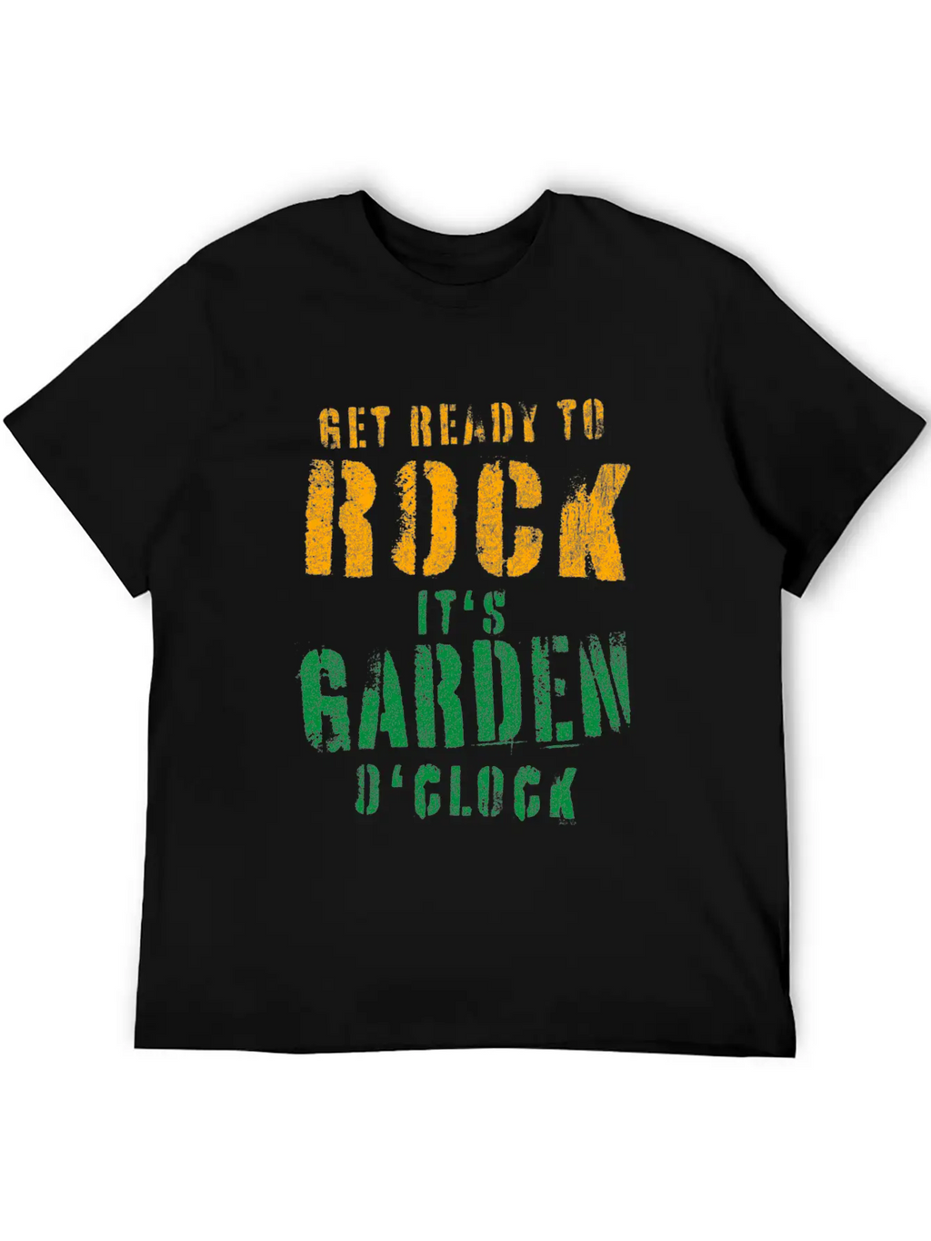 Gardeners Gift Get Ready To Rock It's Garden Unisex Short Sleeve Soft Cotton T-Shirt – Casual Everyday Wear