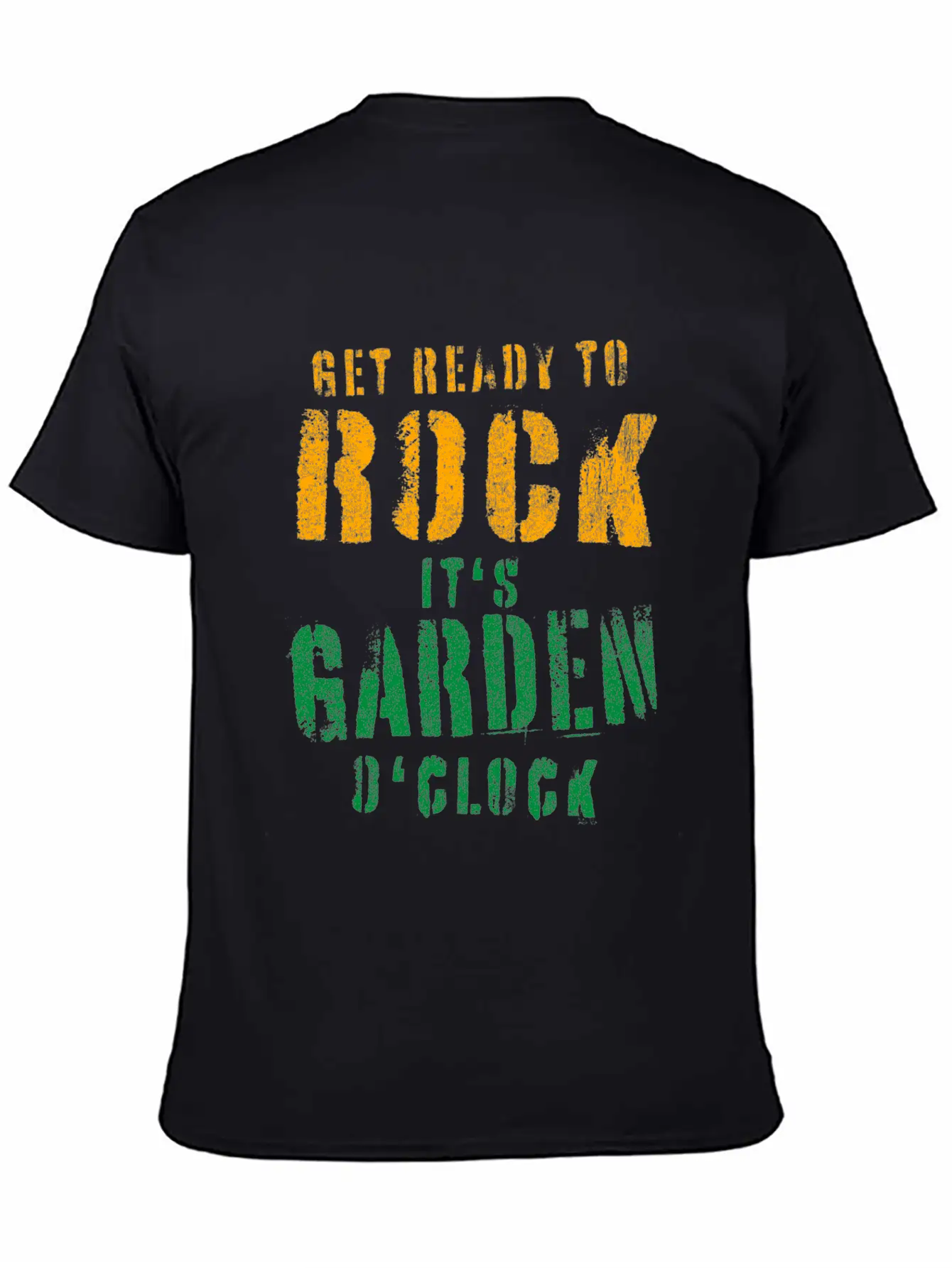 Gardeners Gift Get Ready To Rock It's Garden Unisex Short Sleeve Soft Cotton T-Shirt – Casual Everyday Wear