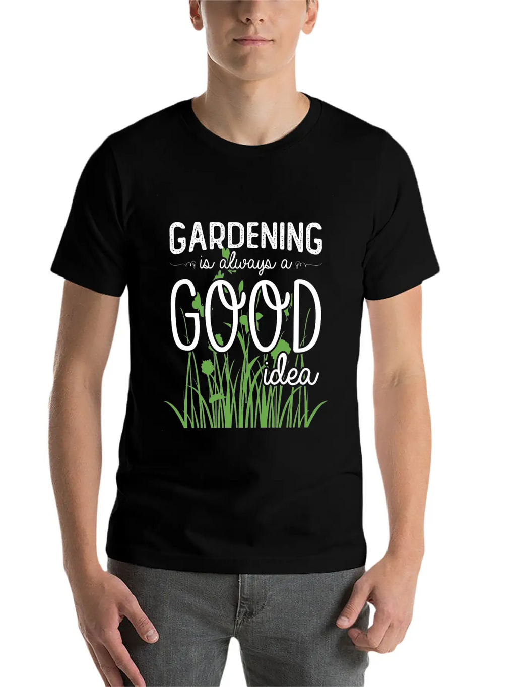 Gardening Is Always A Good Idea Stylish Everyday T-Shirt – Unisex Basic Cotton Tee