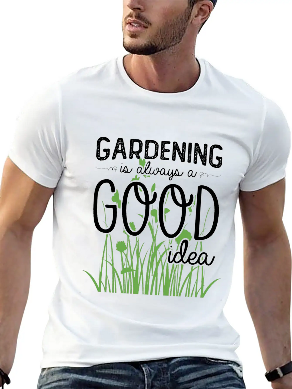 Gardening Is Always A Good Idea Stylish Everyday T-Shirt – Unisex Basic Cotton Tee