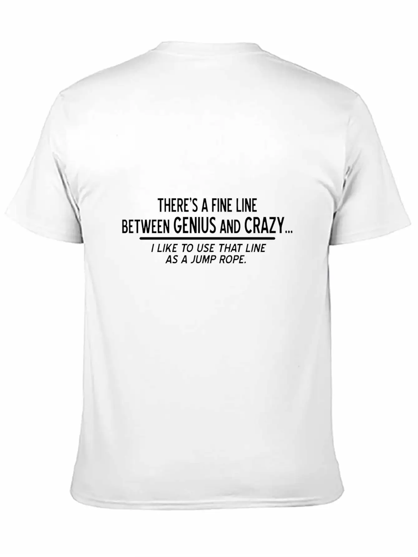 GENIUS CRAZY Unisex Casual T-Shirt – Clean Design For Daily Comfort