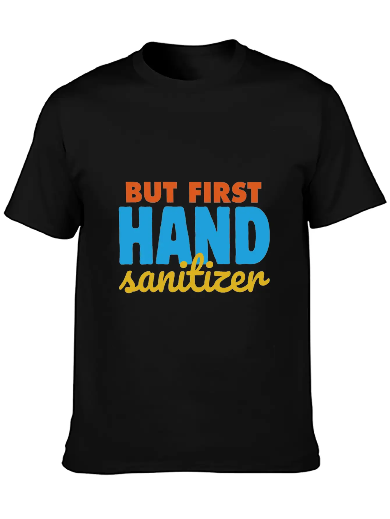 Germaphobe But First Hand Sanitizer Quarantine Hyg Casual Graphic T-Shirt – Simple And Comfortable Daily Wear