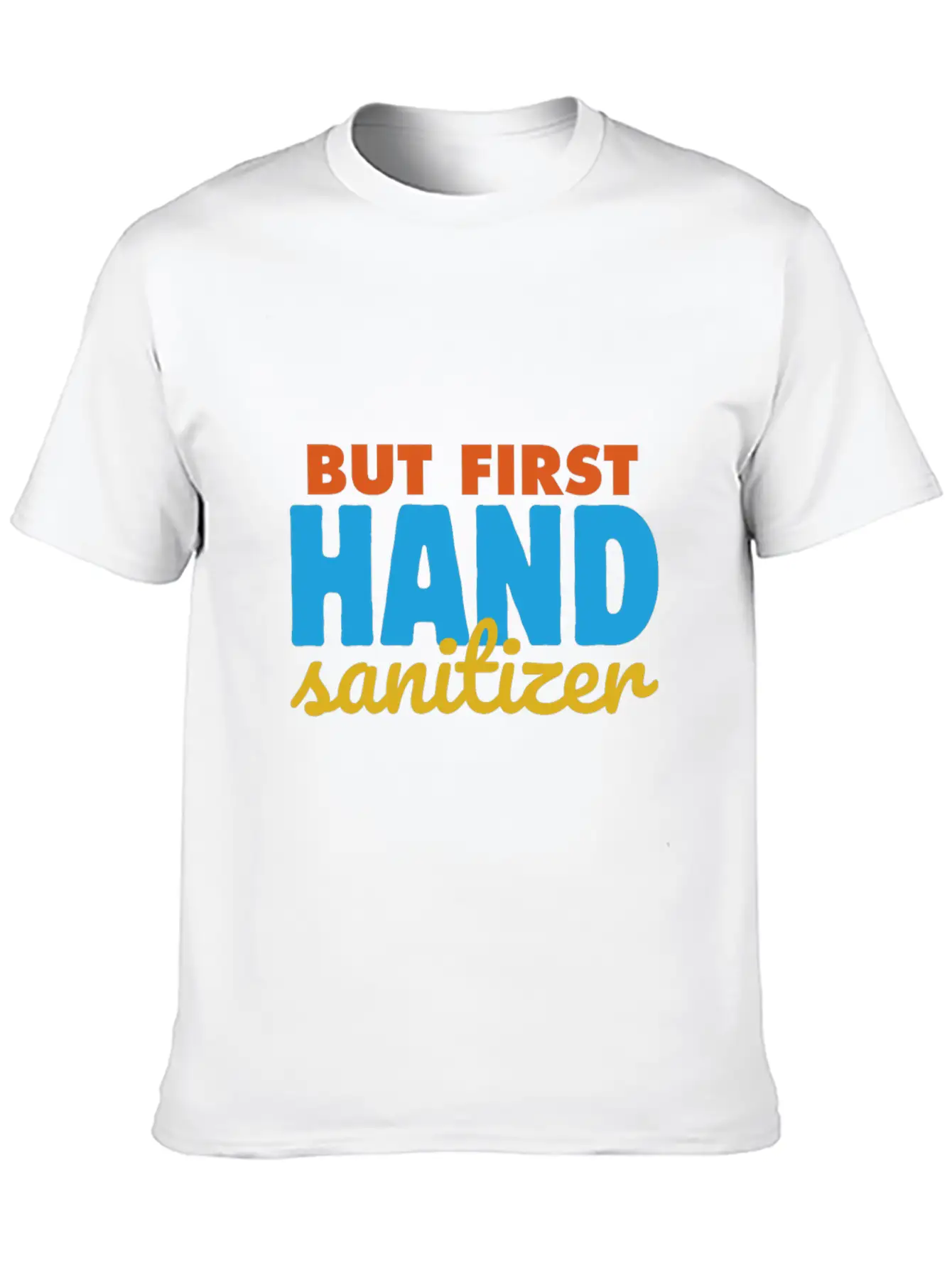 Germaphobe But First Hand Sanitizer Quarantine Hyg Casual Graphic T-Shirt – Simple And Comfortable Daily Wear