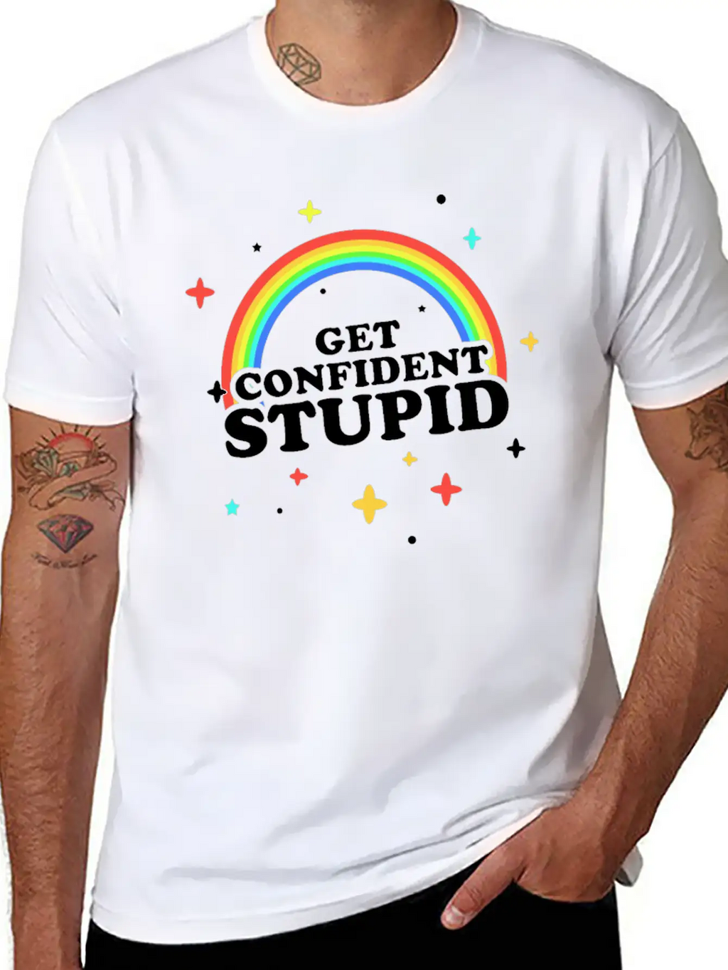 Get Confident Stupid Breathable Soft Cotton T-Shirt – Timeless Casual Look