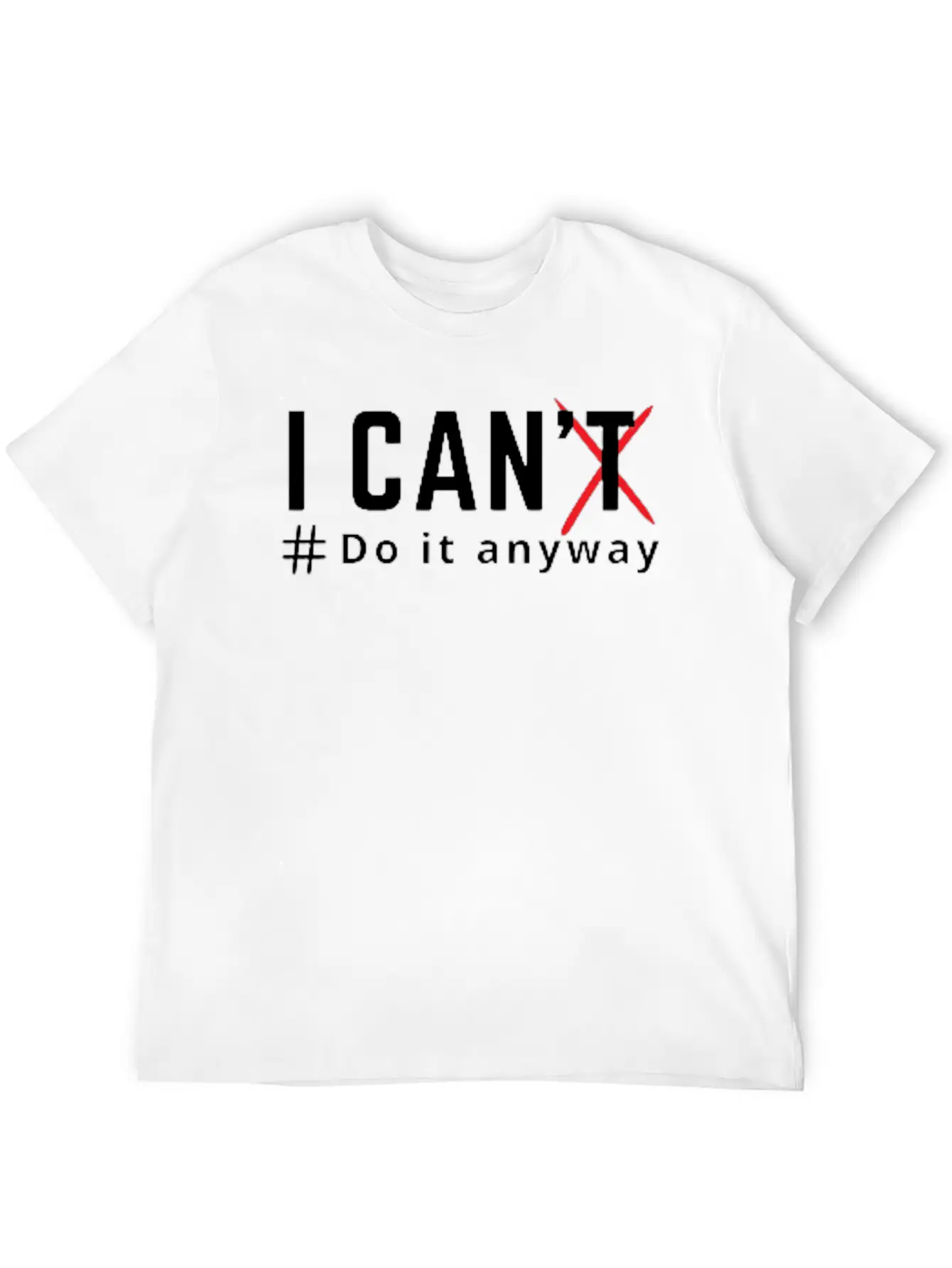 Get Over Atychiphobia- I Can Do It Anyway Casual Graphic T-Shirt – Simple And Comfortable Daily Wear