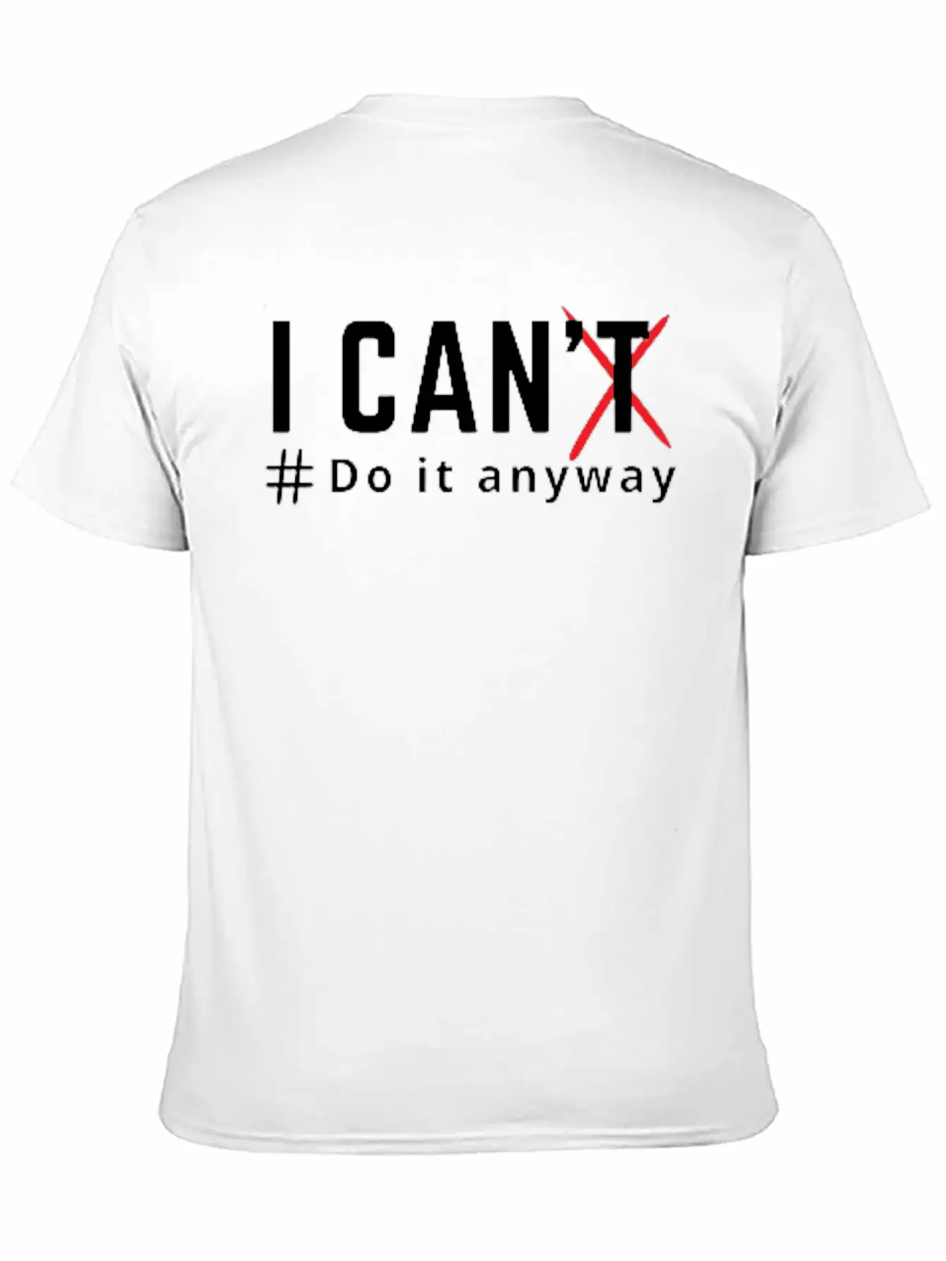 Get Over Atychiphobia- I Can Do It Anyway Casual Graphic T-Shirt – Simple And Comfortable Daily Wear