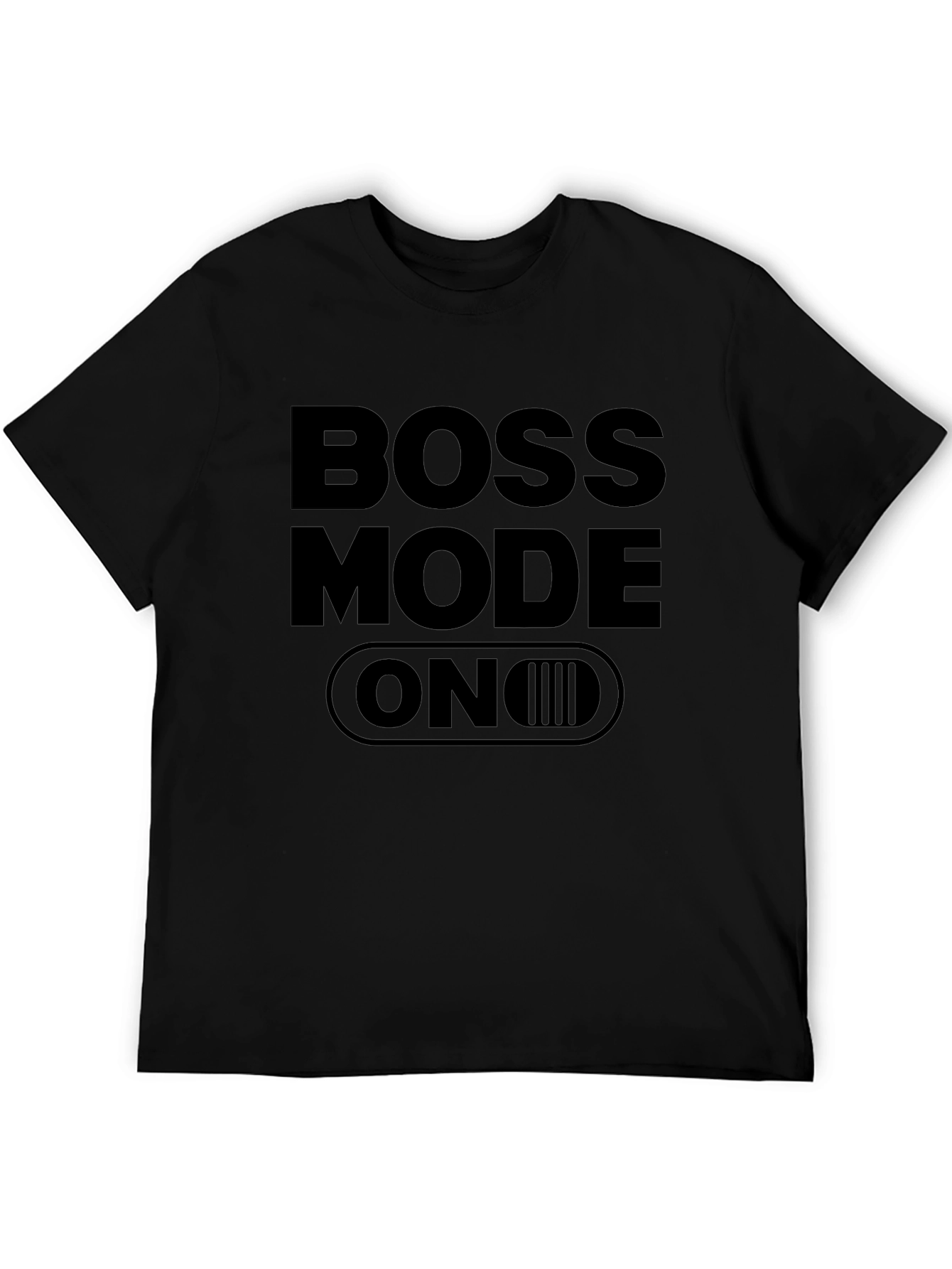 Boss Mode ON Black T-Shirt