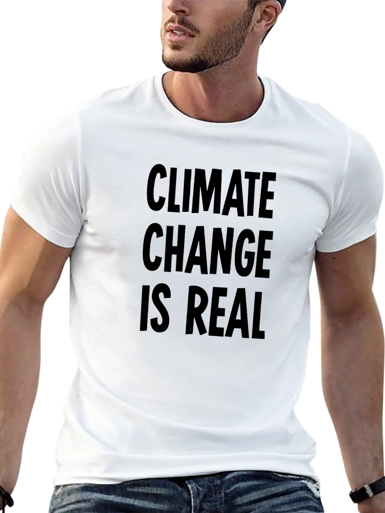 Climate Change is Real T-Shirt