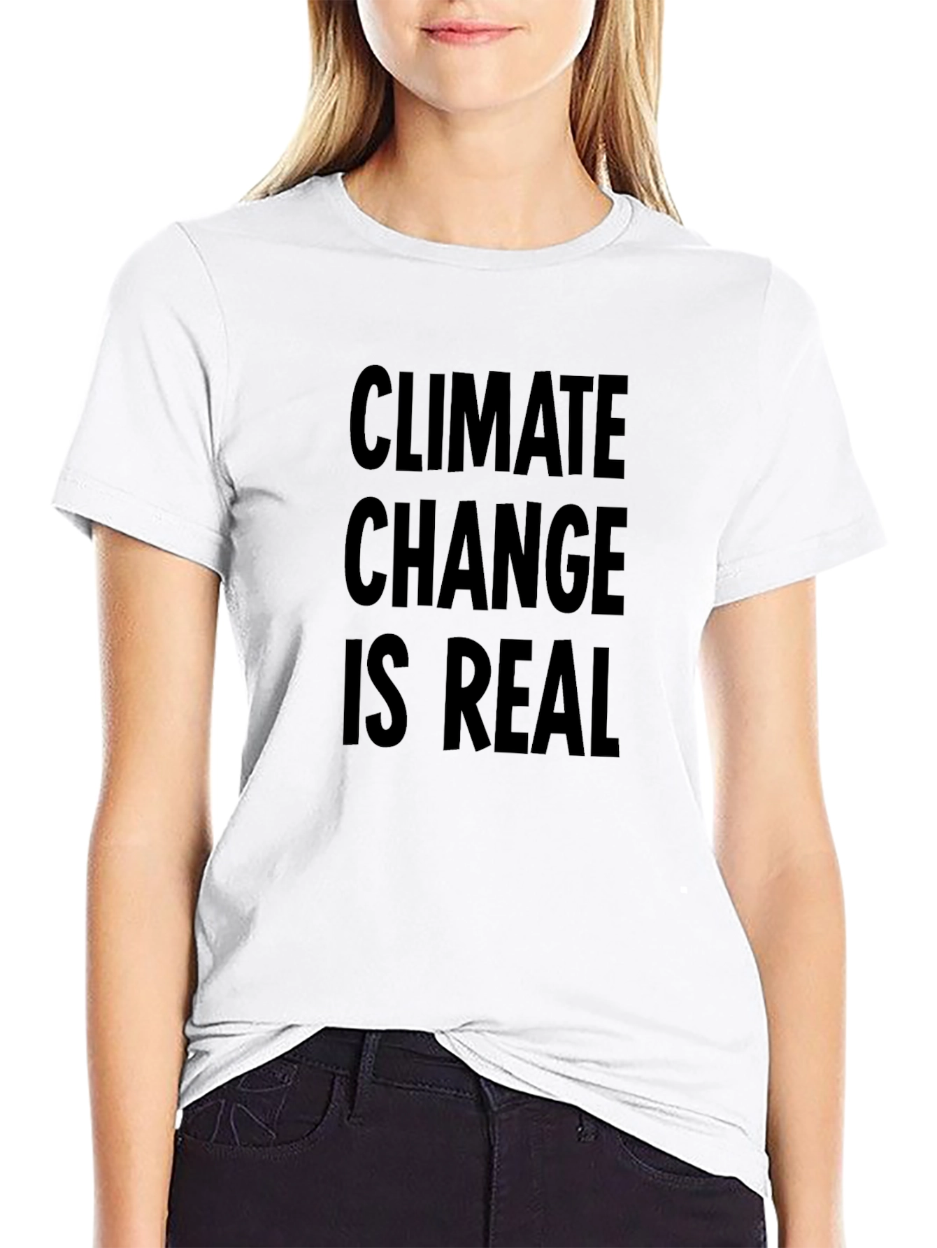 Climate Change is Real T-Shirt