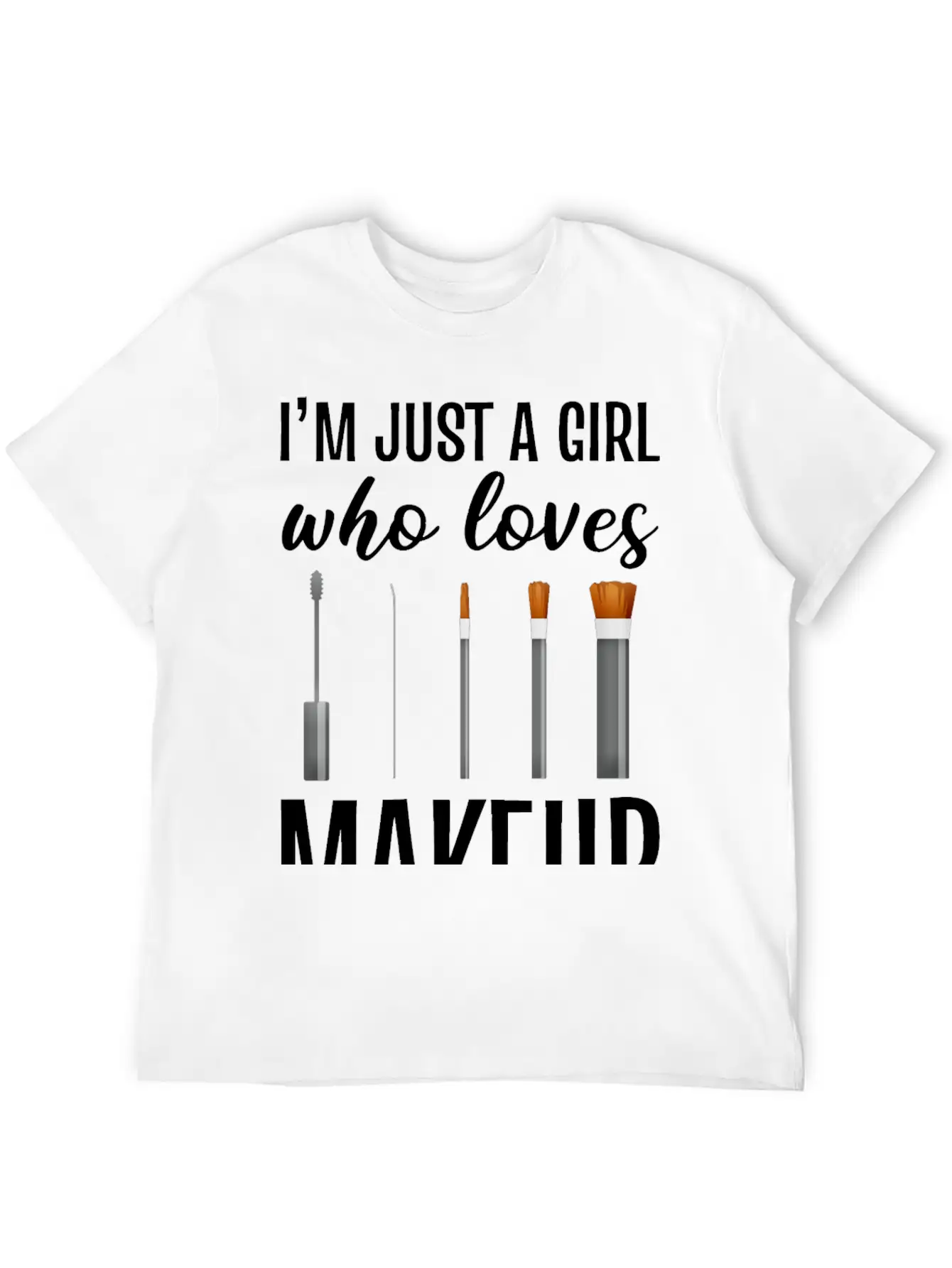 Girl Loves Makeup Artist Gift Essential Cotton Tee For Daily Outfits – Unisex Style