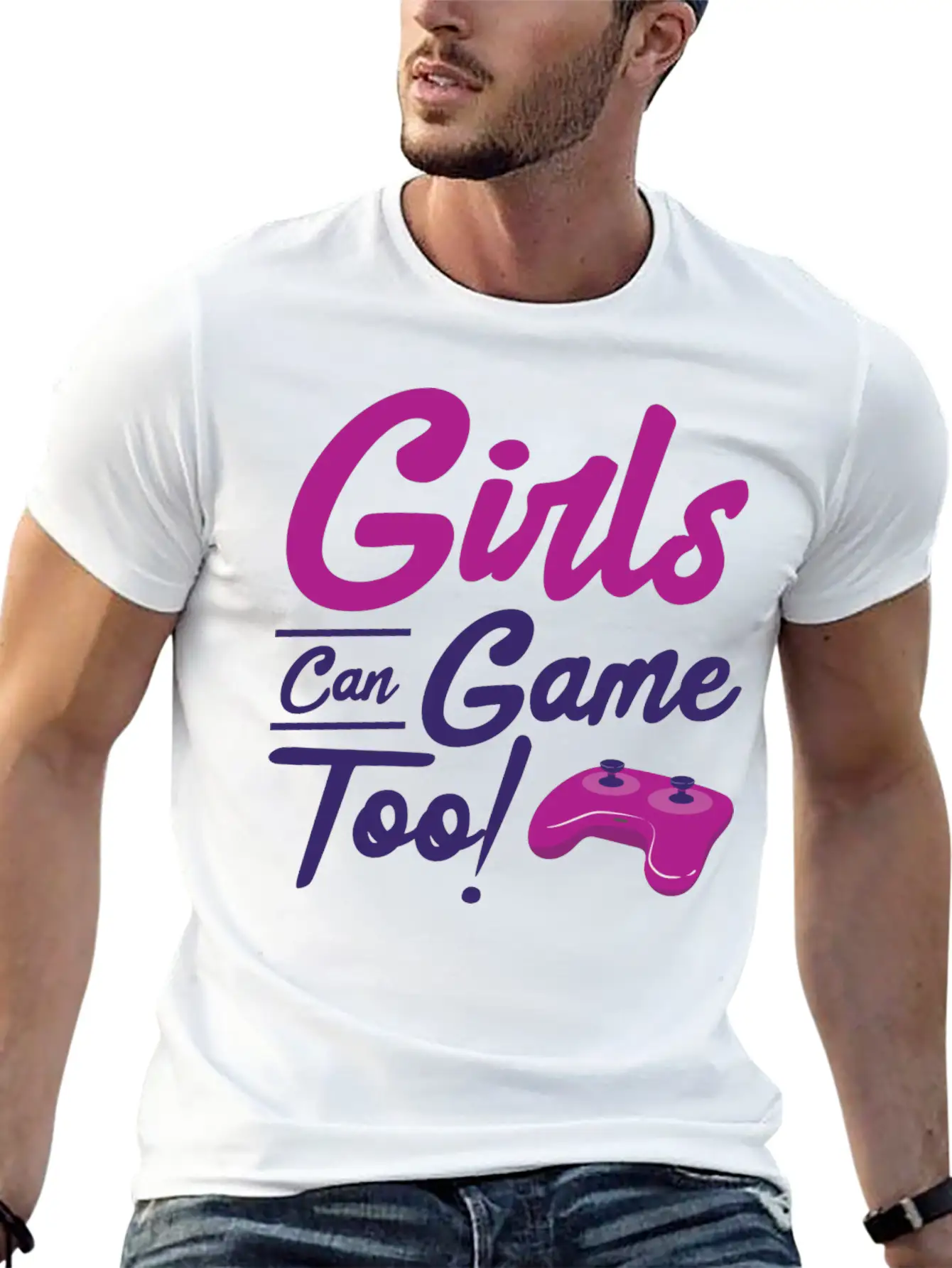 Girls Can Game Too Gaming Gamer Video Games Unisex Casual T-Shirt – Clean Design For Daily Comfort