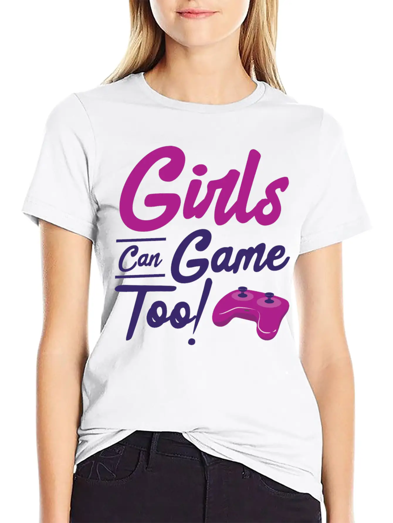 Girls Can Game Too Gaming Gamer Video Games Unisex Casual T-Shirt – Clean Design For Daily Comfort