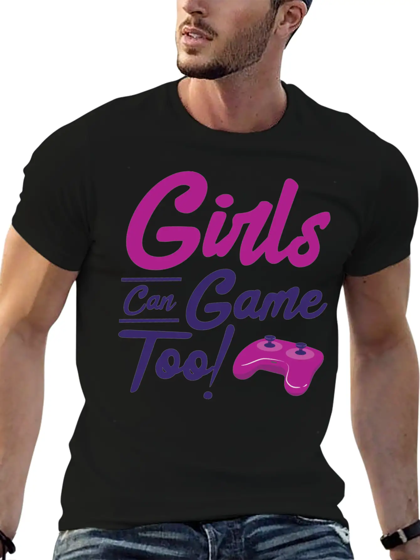 Girls Can Game Too Gaming Gamer Video Games Unisex Casual T-Shirt – Clean Design For Daily Comfort