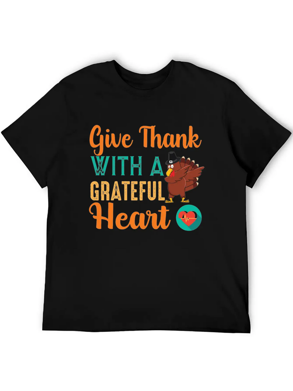 Give Thanks With A Grateful Heart T-shirt Unisex Casual T-Shirt – Clean Design For Daily Comfort