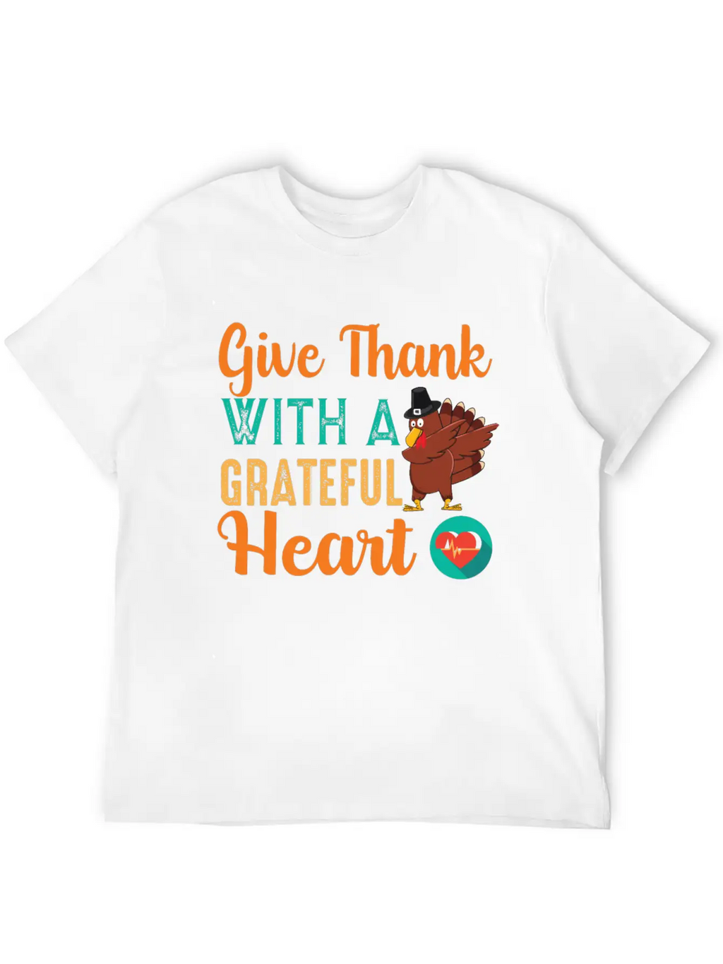 Give Thanks With A Grateful Heart T-shirt Unisex Casual T-Shirt – Clean Design For Daily Comfort