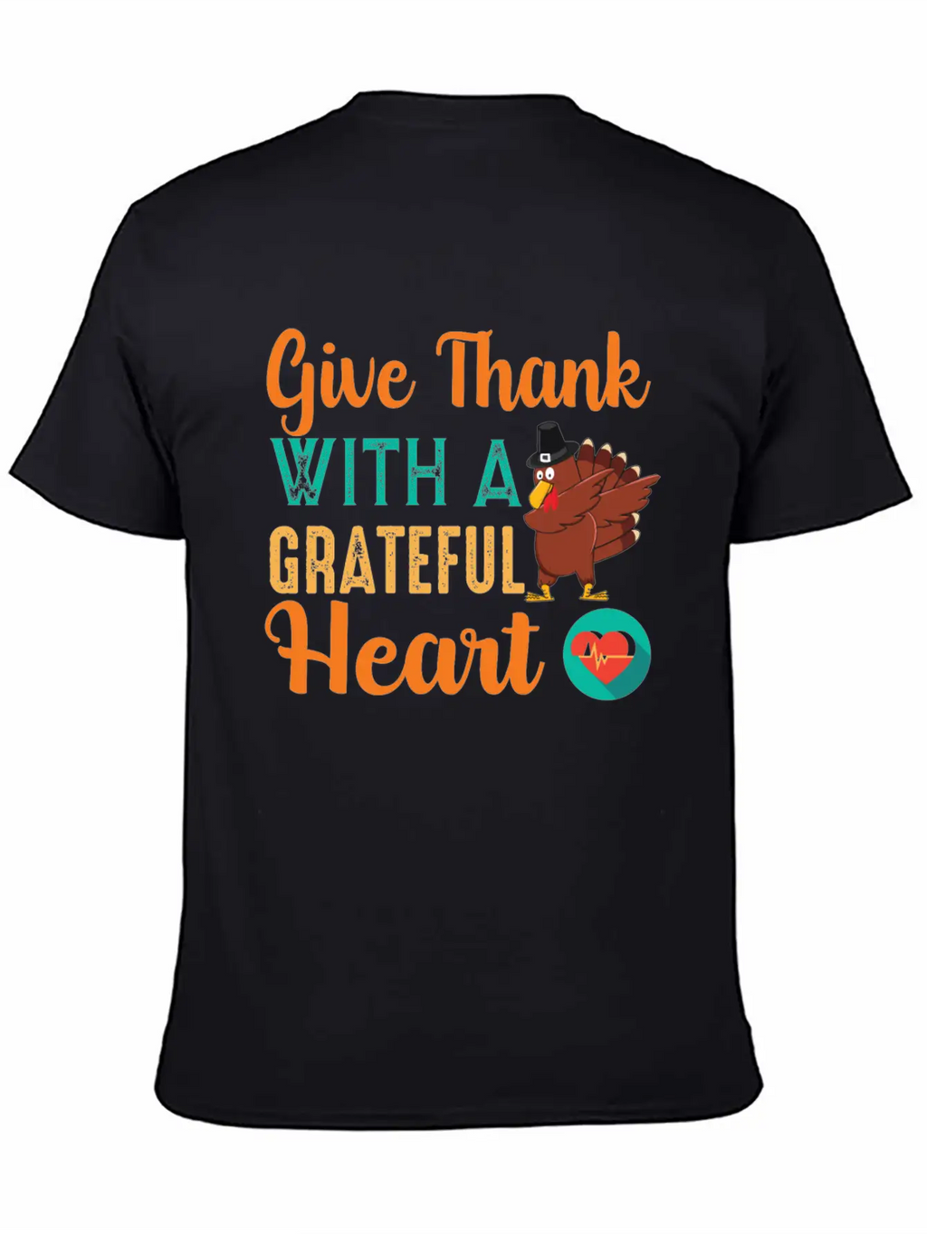 Give Thanks With A Grateful Heart T-shirt Unisex Casual T-Shirt – Clean Design For Daily Comfort