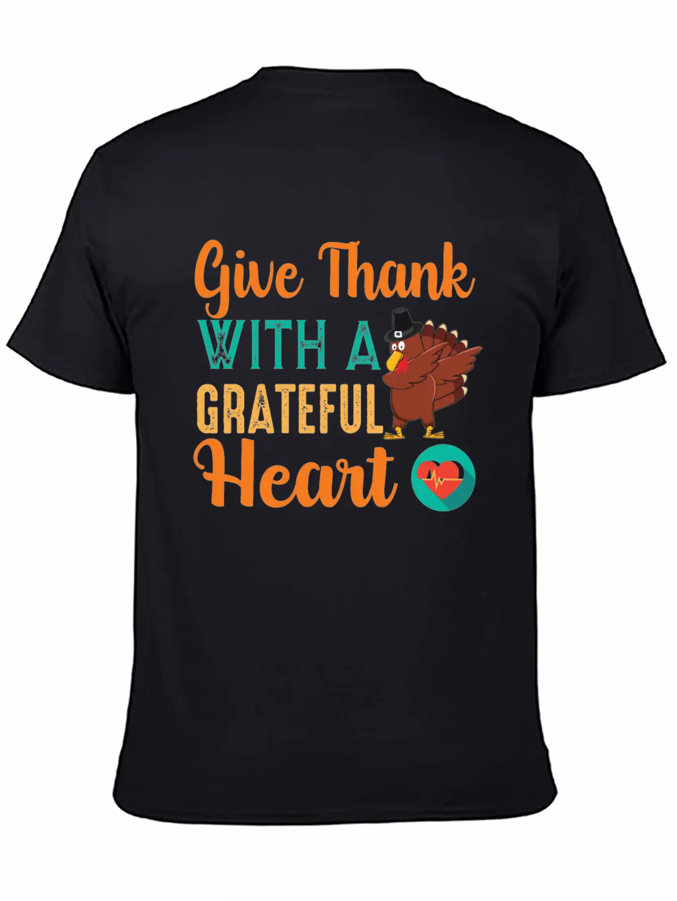 Give Thanks With A Grateful Heart T-shirt Unisex Casual T-Shirt – Clean Design For Daily Comfort