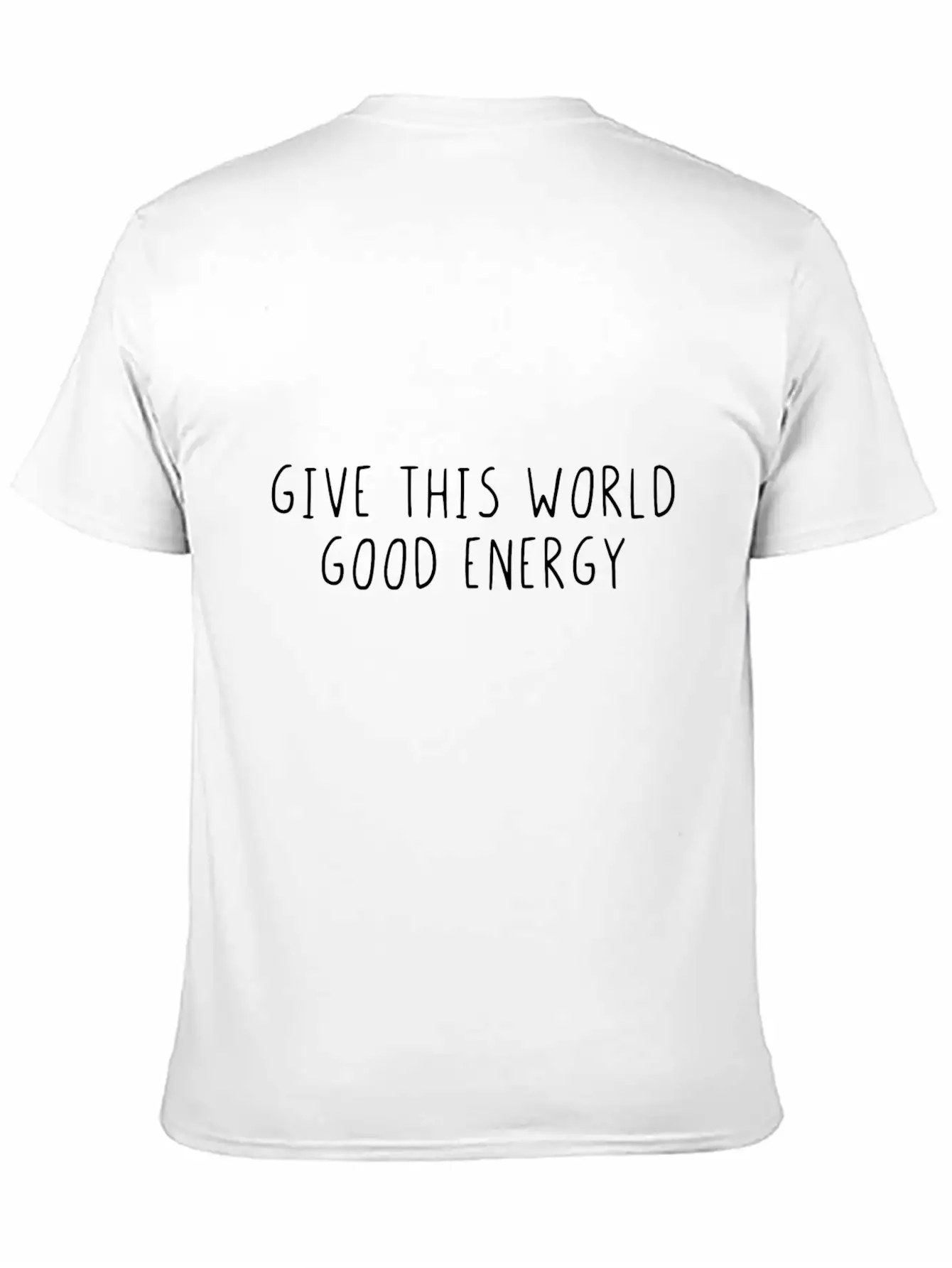 Give This World Good Energy Breathable Soft Cotton T-Shirt – Timeless Casual Look