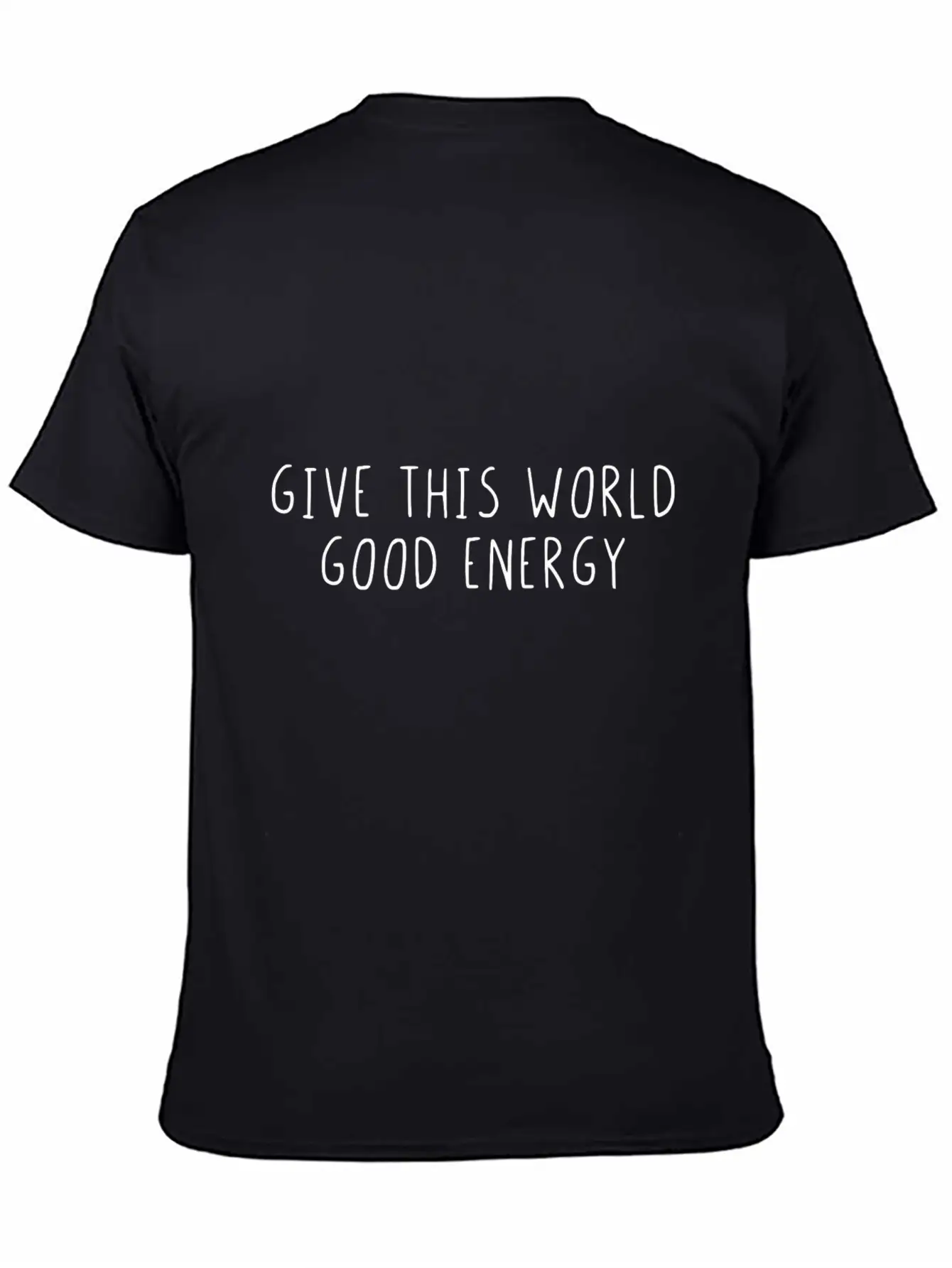 Give This World Good Energy Breathable Soft Cotton T-Shirt – Timeless Casual Look