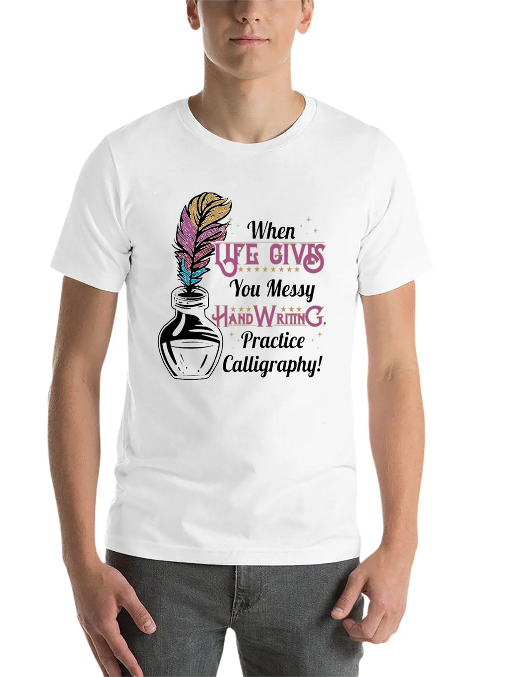 Gives You Messy Handwriting, Practice Calligraphy! Unisex Casual T-Shirt – Clean Design For Daily Comfort