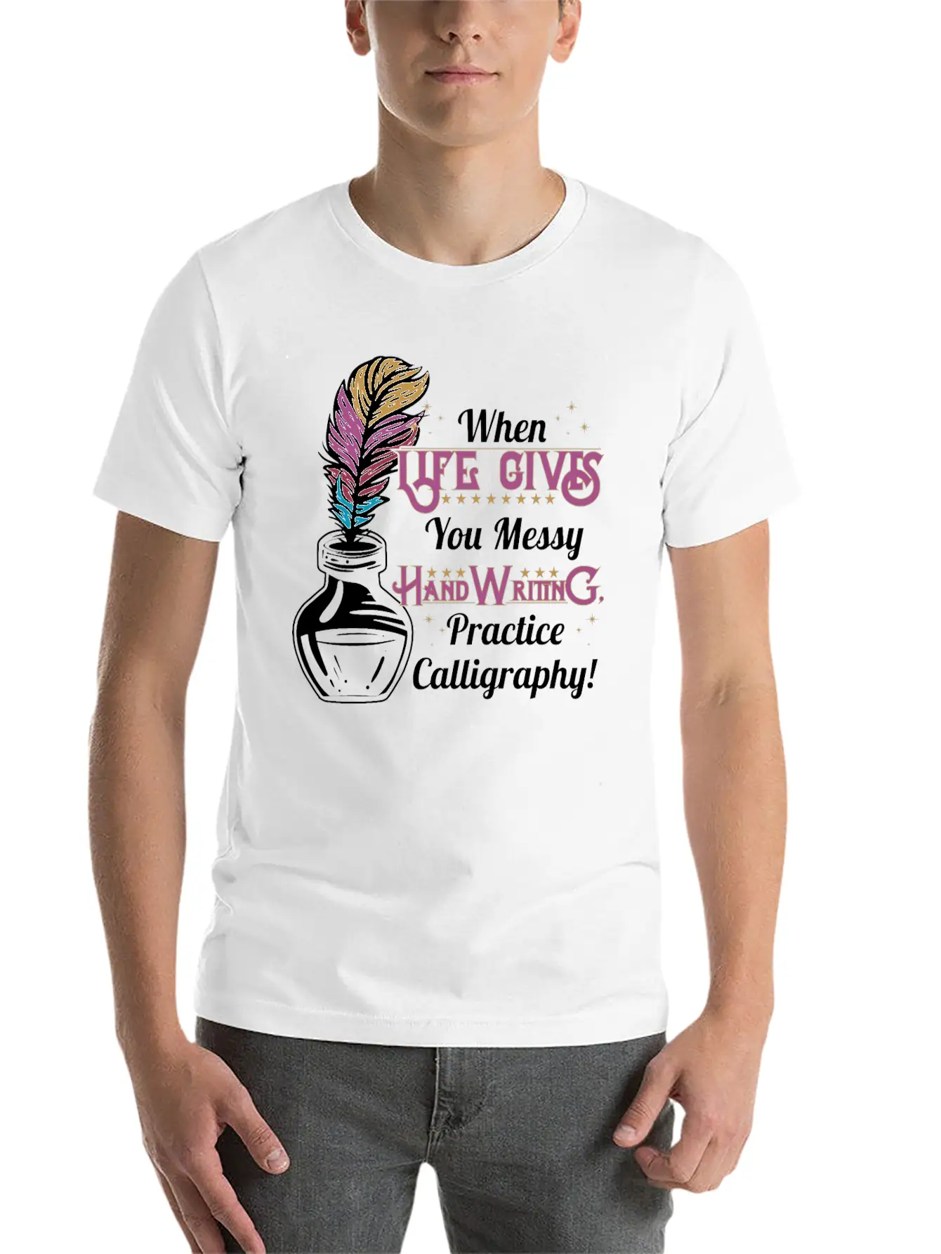 Gives You Messy Handwriting, Practice Calligraphy! Unisex Casual T-Shirt – Clean Design For Daily Comfort