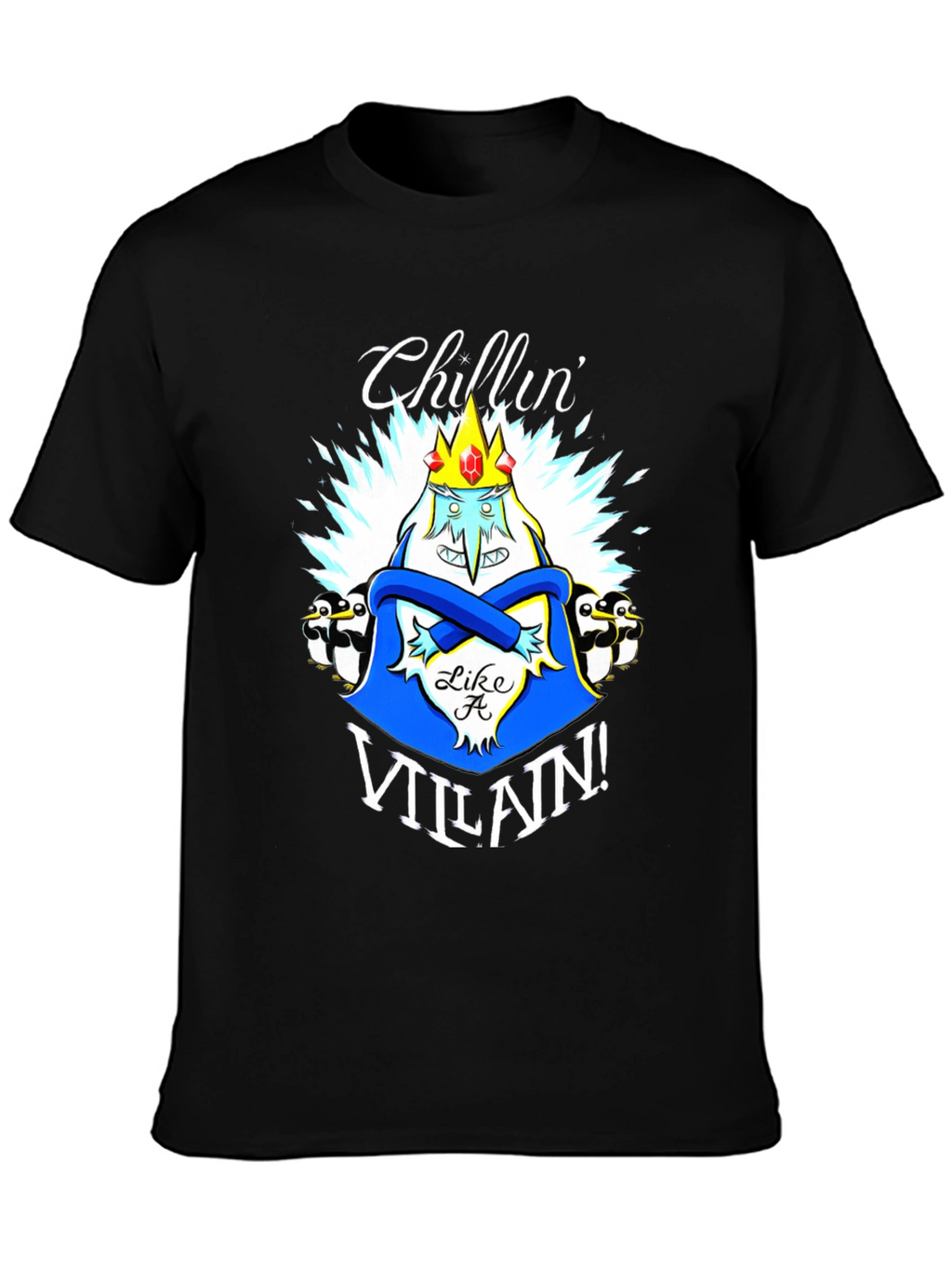 Chillin Like A Villain Graphic T-Shirt