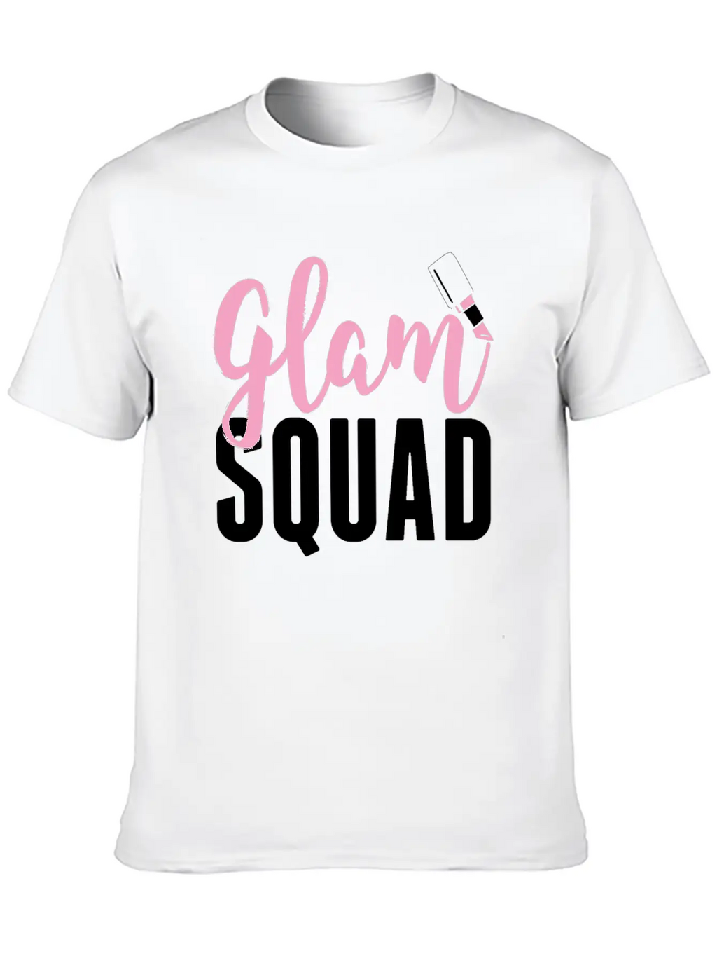 Glam Squad Funny Makeup Cheer Unisex Short Sleeve Soft Cotton T-Shirt – Casual Everyday Wear