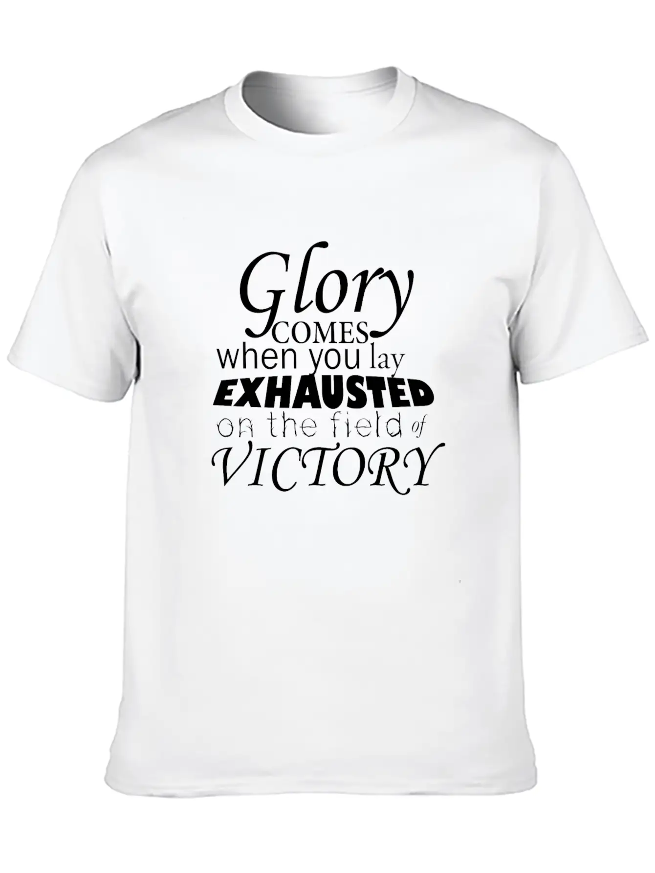 Glory Comes When.. Breathable Soft Cotton T-Shirt – Timeless Casual Look