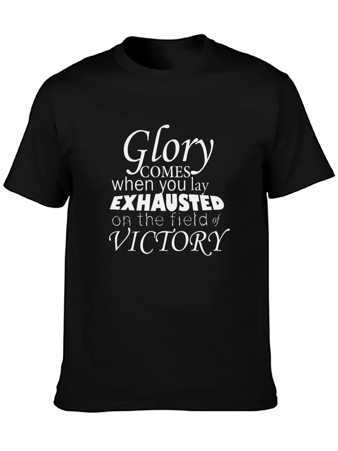 Glory Comes When.. Breathable Soft Cotton T-Shirt – Timeless Casual Look