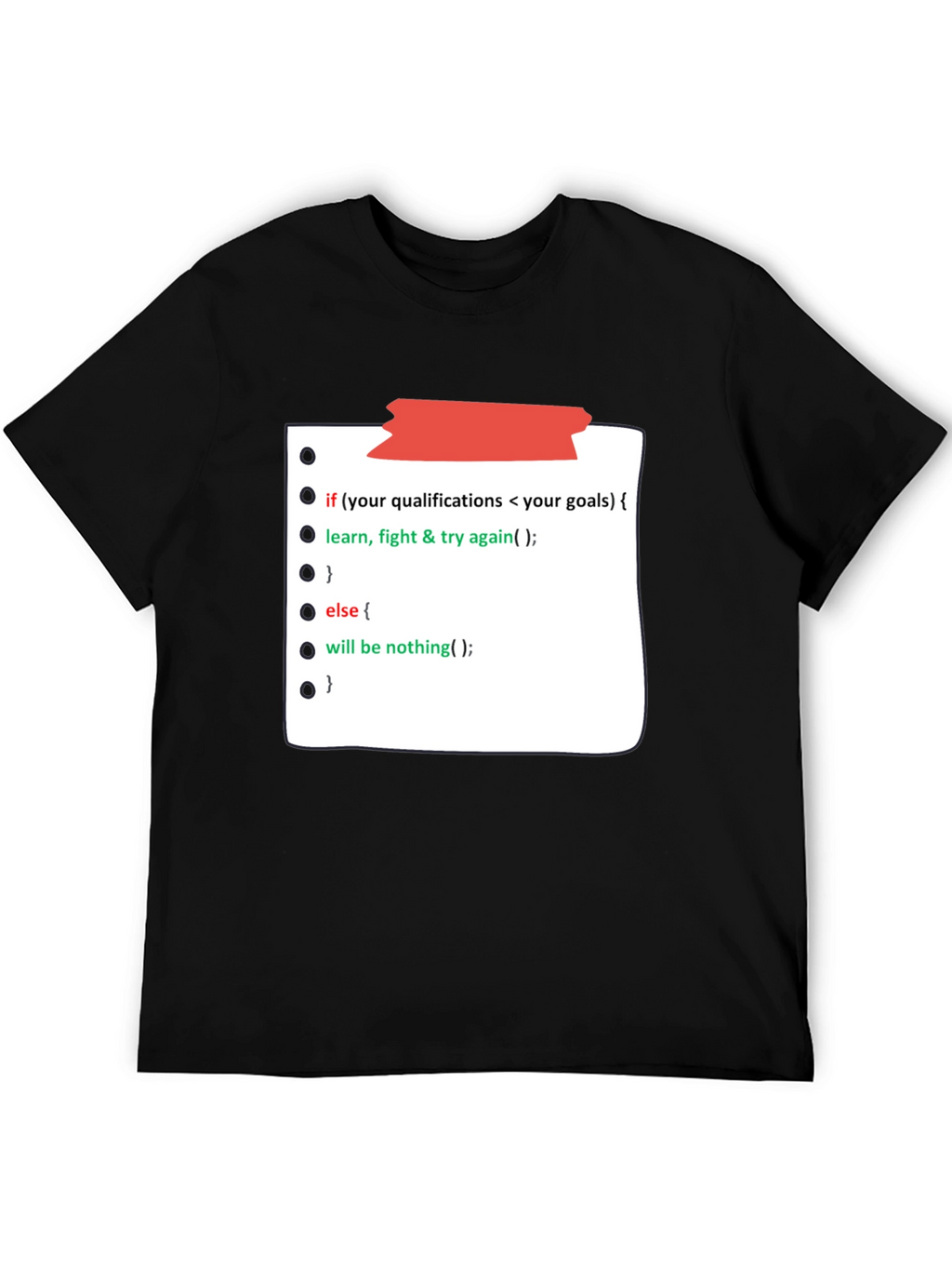 Programmer Motivation Black T-Shirt