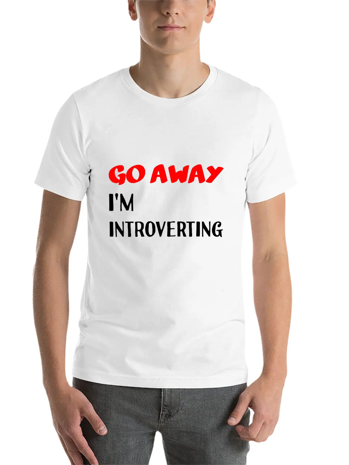 Go Away I'm Introverting Casual Graphic T-Shirt – Simple And Comfortable Daily Wear