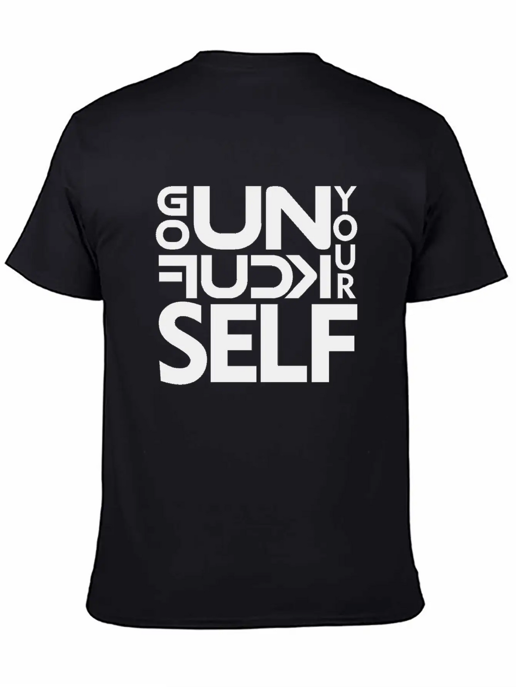 GO UNF K YOURSELF Unisex Casual T-Shirt – Clean Design For Daily Comfort