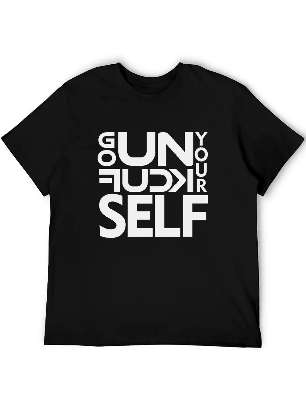 GO UNF K YOURSELF Unisex Casual T-Shirt – Clean Design For Daily Comfort