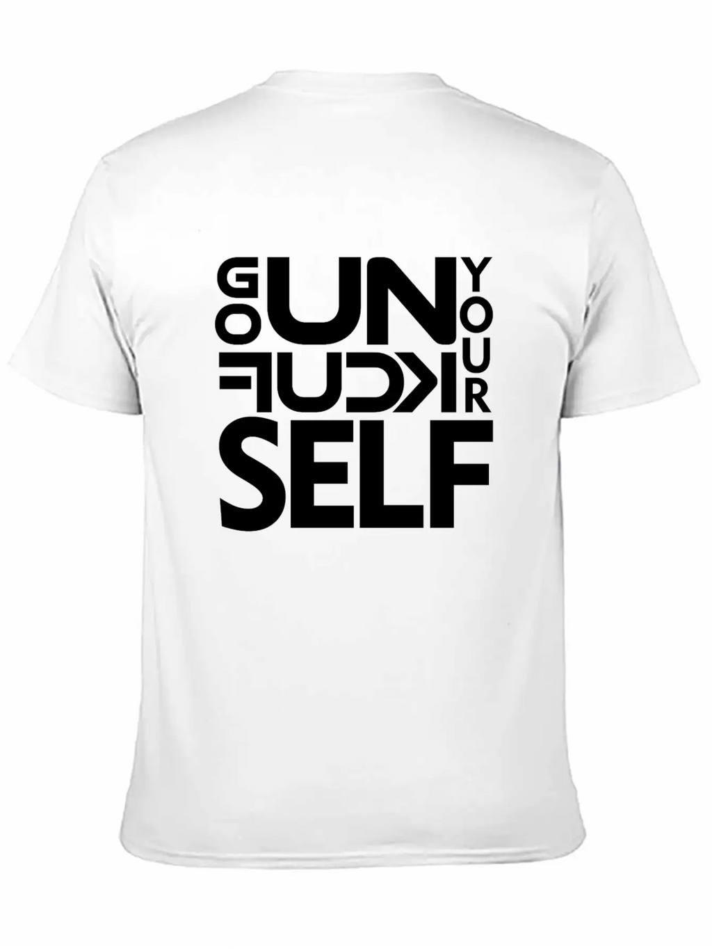 GO UNF K YOURSELF Unisex Casual T-Shirt – Clean Design For Daily Comfort