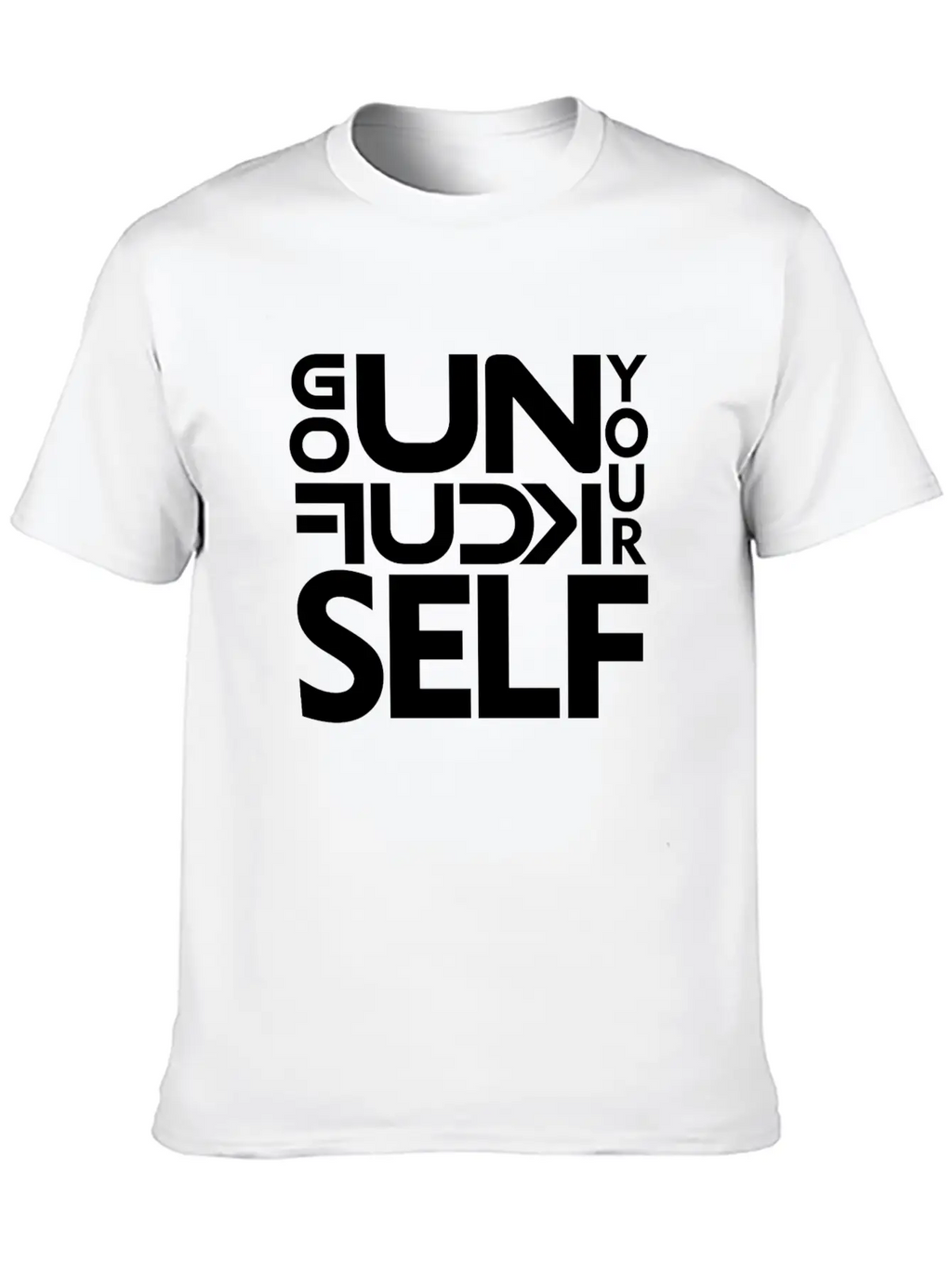 GO UNF K YOURSELF Unisex Casual T-Shirt – Clean Design For Daily Comfort