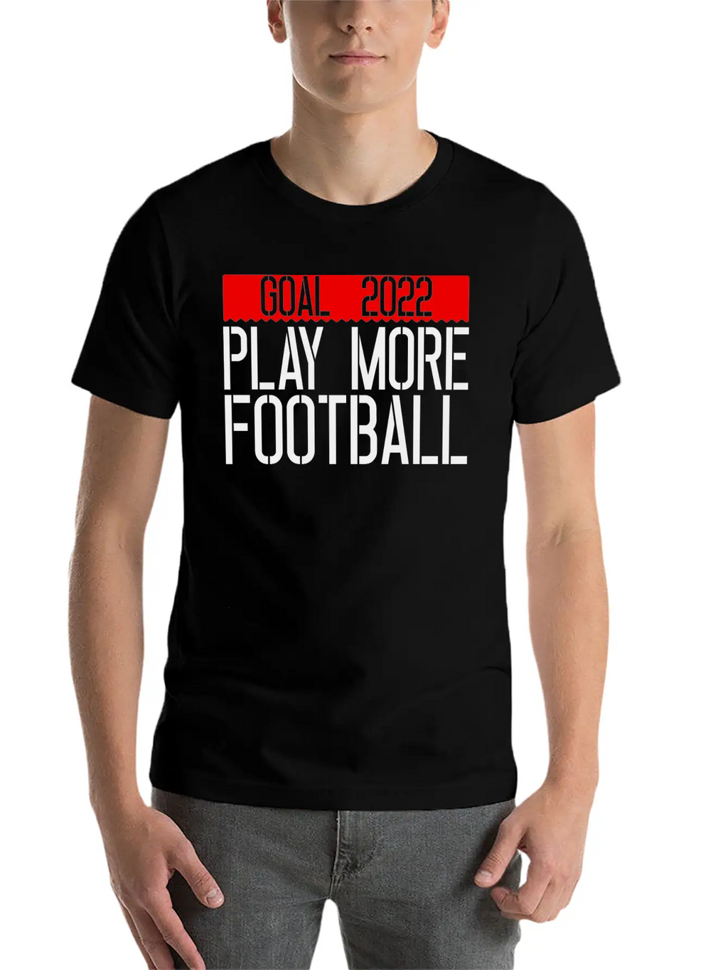 Goal 2022 Play More Football 3 Unisex Casual T-Shirt – Clean Design For Daily Comfort