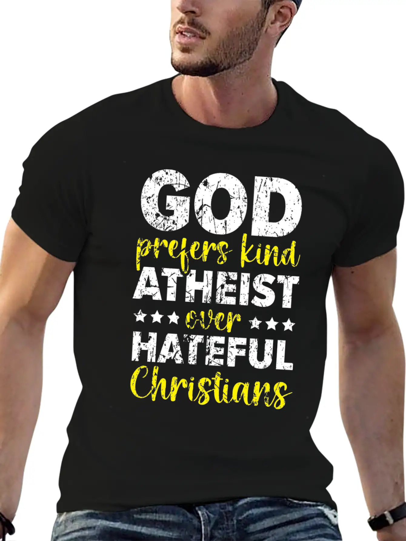 God Prefers Kinds Atheist Over Hateful Christians Unisex Short Sleeve Soft Cotton T-Shirt – Casual Everyday Wear