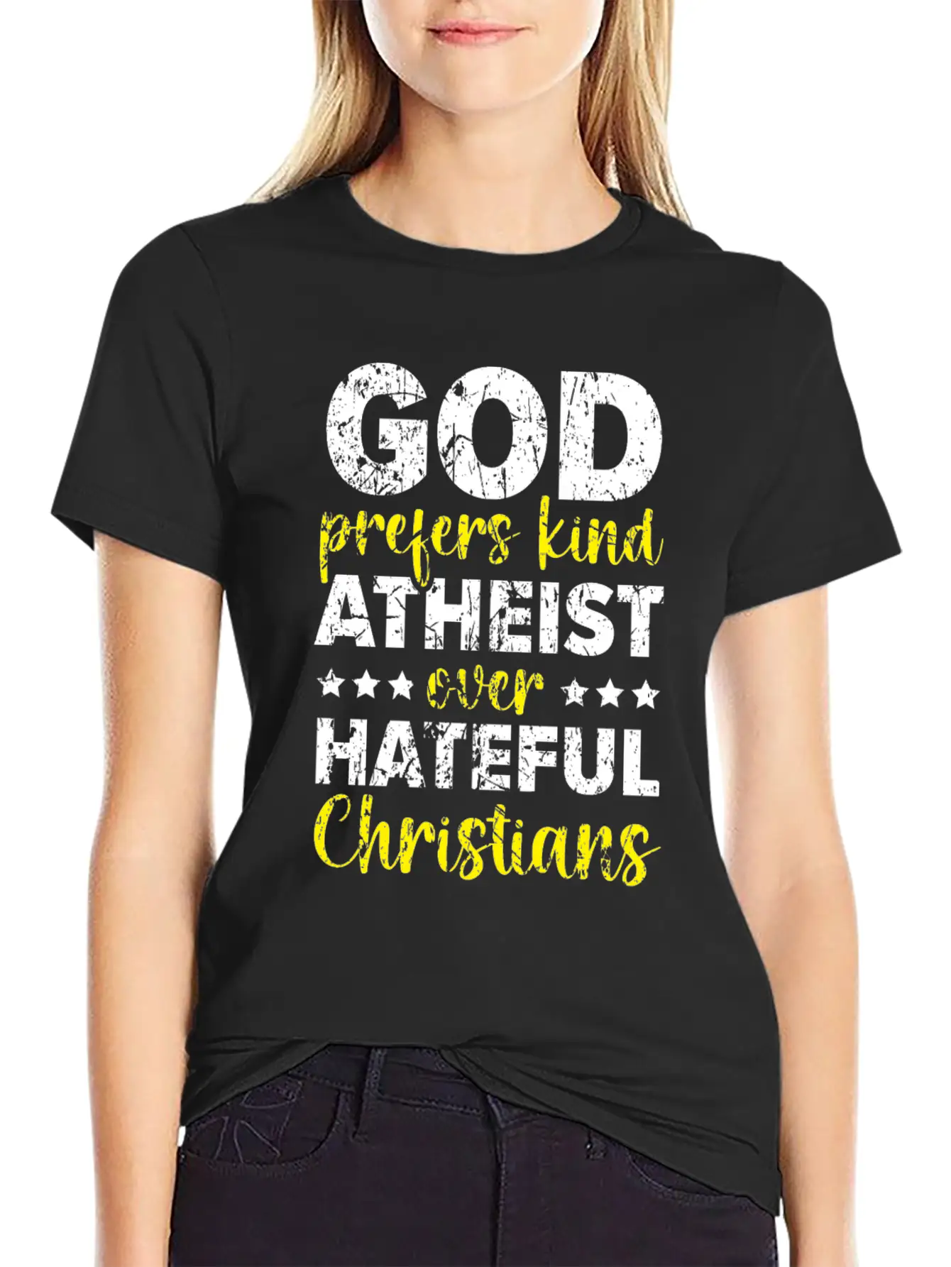 God Prefers Kinds Atheist Over Hateful Christians Unisex Short Sleeve Soft Cotton T-Shirt – Casual Everyday Wear