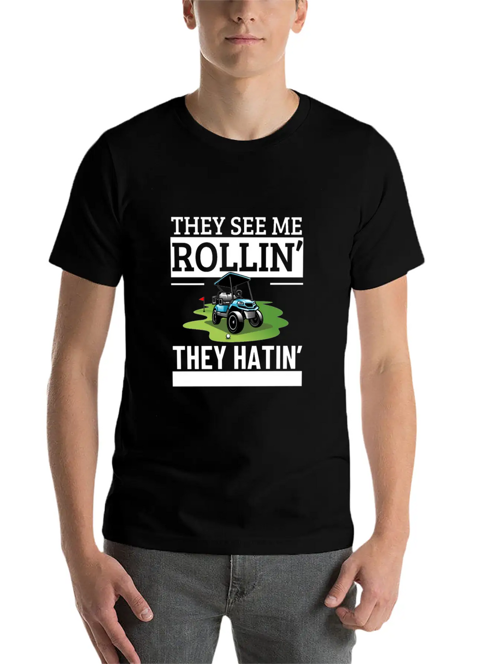 Golf Cart They See Me Rollin They Hatin Funny Essential Cotton Tee For Daily Outfits – Unisex Style