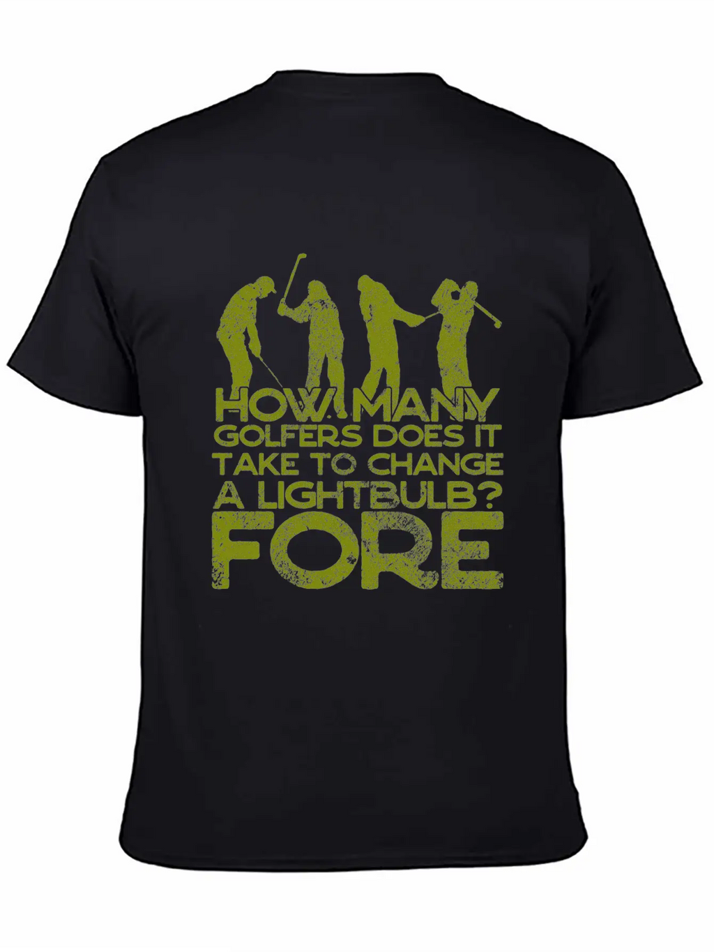 Golf - Funny Golfer Jokes - 18th Hole Breathable Soft Cotton T-Shirt – Timeless Casual Look