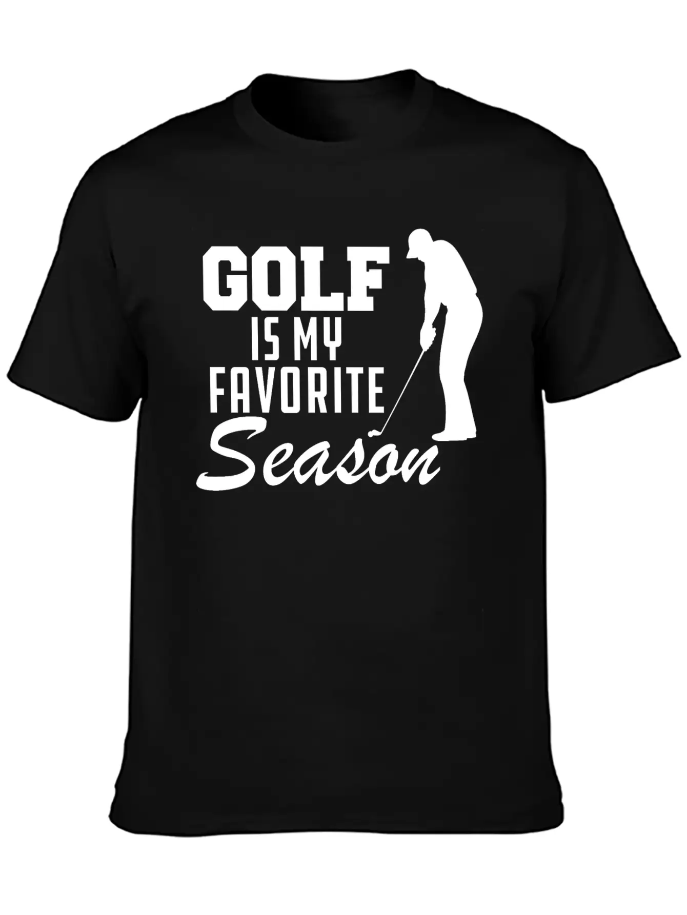 Golf Is My Favorite Season Casual Graphic T-Shirt – Simple And Comfortable Daily Wear