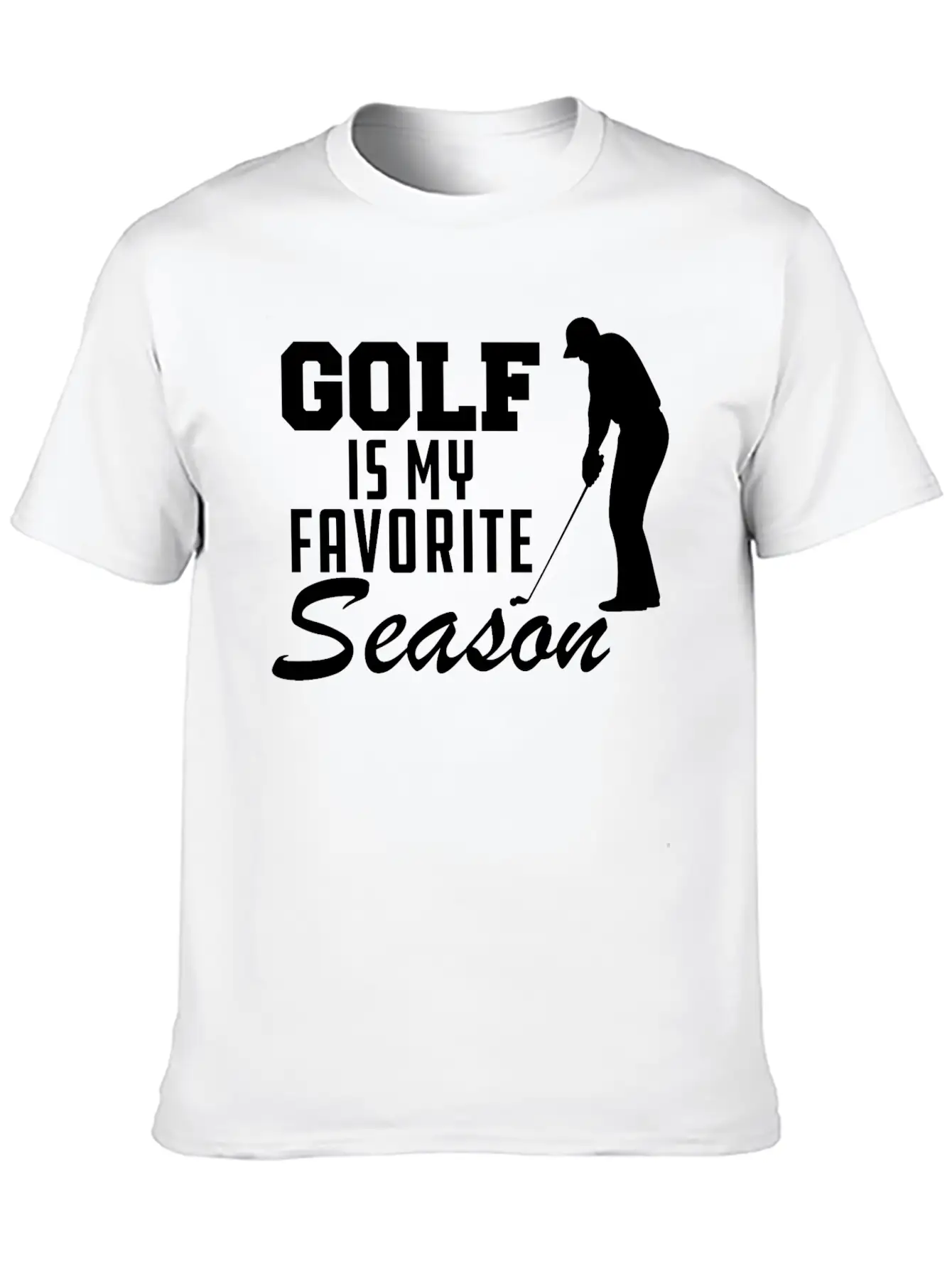 Golf Is My Favorite Season Casual Graphic T-Shirt – Simple And Comfortable Daily Wear