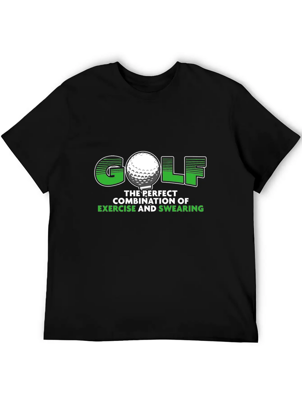 Golf The Perfect Combination Of Exercise And Casual Graphic T-Shirt – Simple And Comfortable Daily Wear