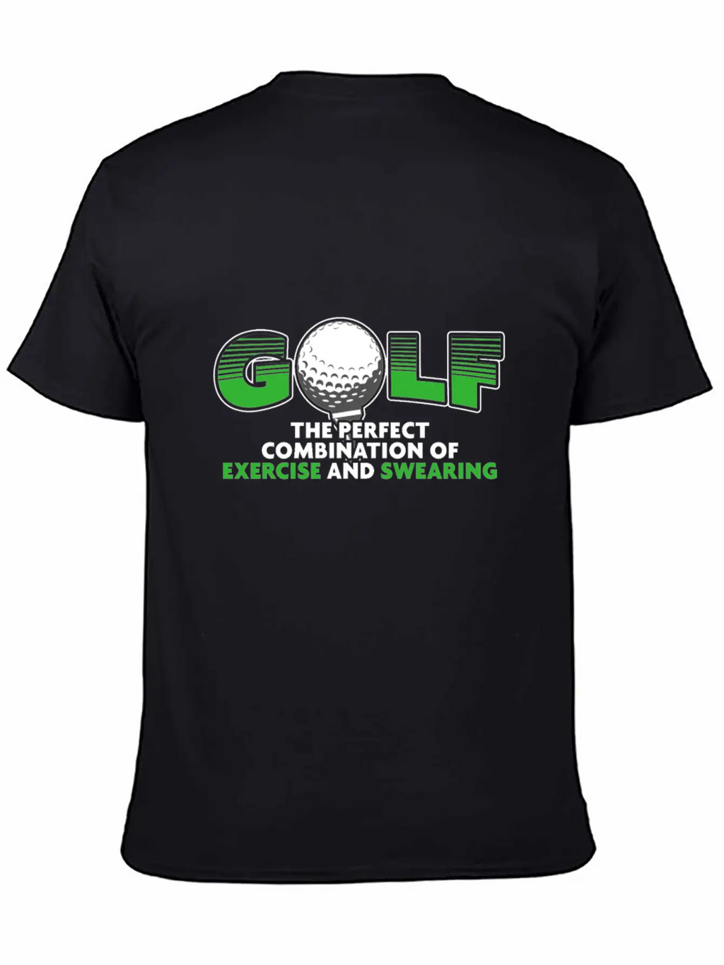Golf The Perfect Combination Of Exercise And Casual Graphic T-Shirt – Simple And Comfortable Daily Wear