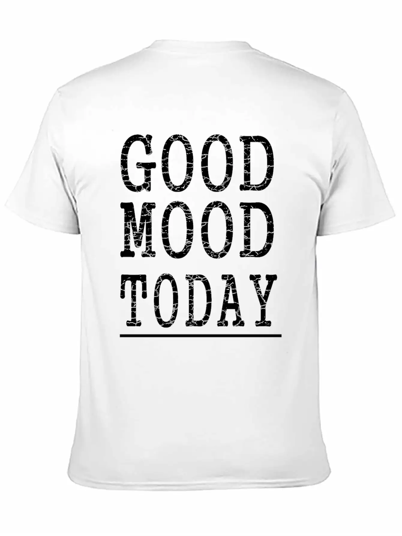 Good Mood Today Unisex Casual T-Shirt – Clean Design For Daily Comfort