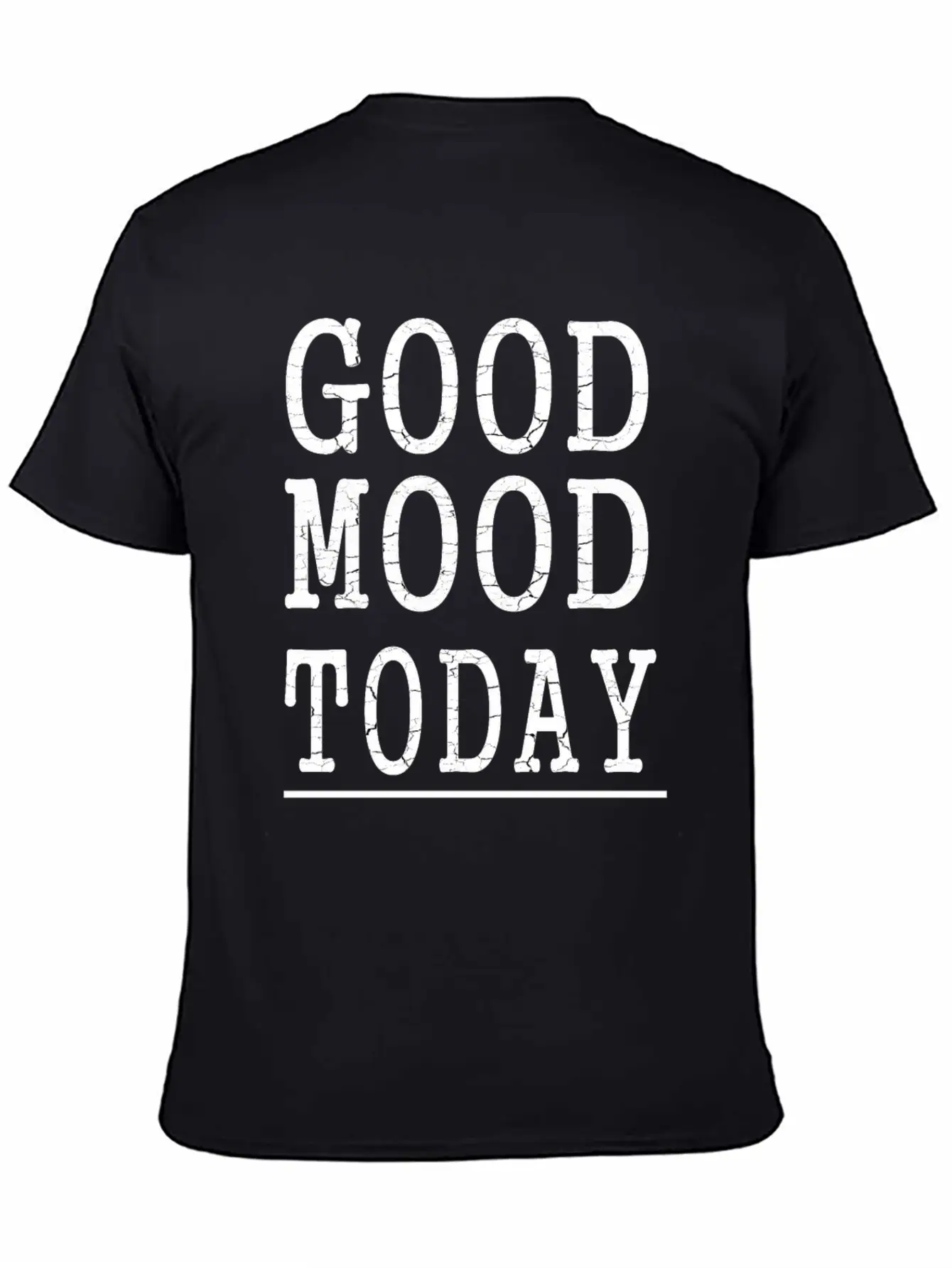 Good Mood Today Unisex Casual T-Shirt – Clean Design For Daily Comfort