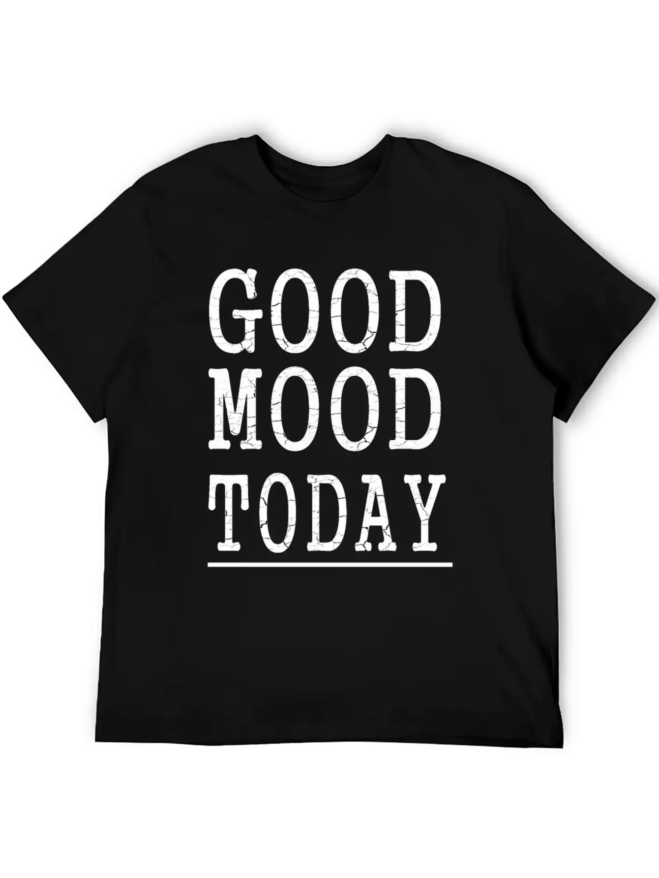 Good Mood Today Unisex Casual T-Shirt – Clean Design For Daily Comfort
